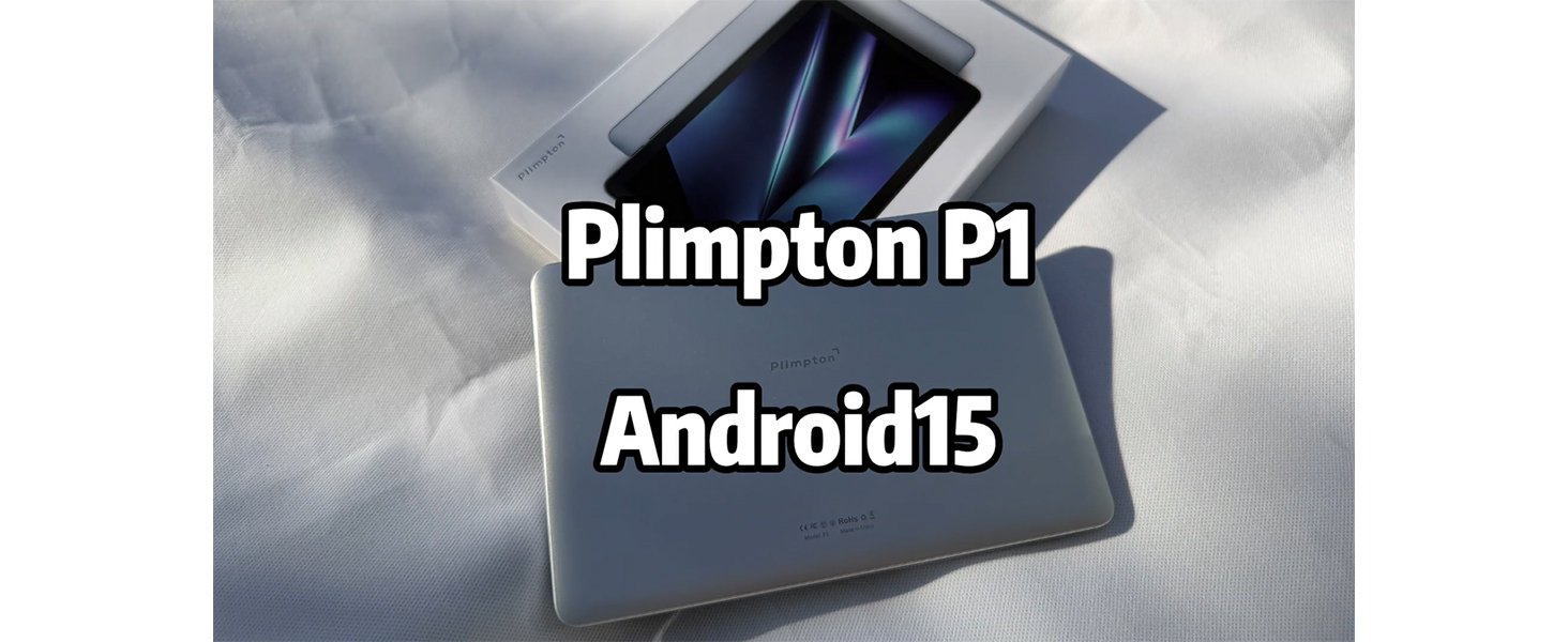 Plimpton P1 AndroidタブレットRAM12GB+ROM128GB Plimpton P1 AndroidタブレットRAM12GB+ROM128GB 【公式通販】