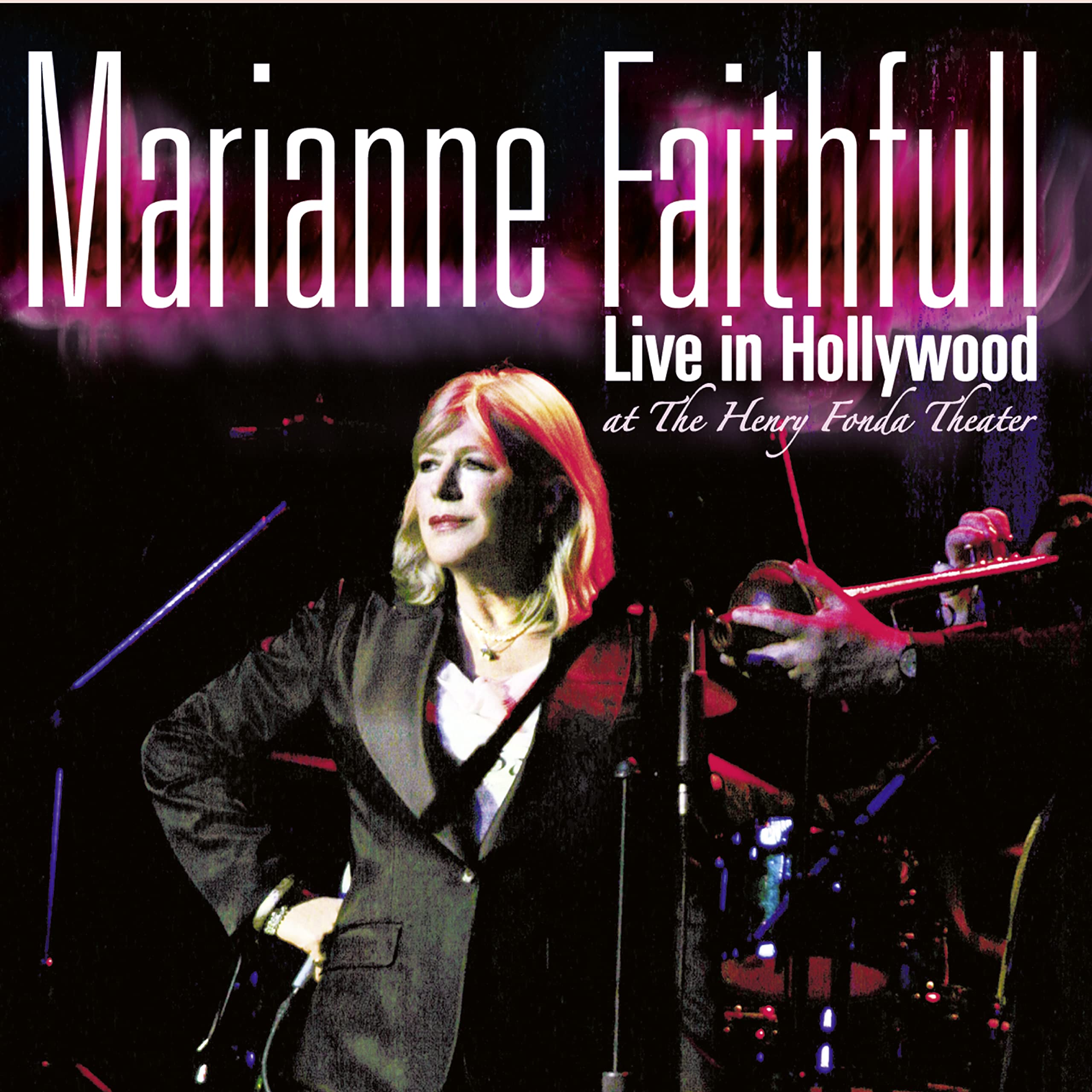 Marianne Faithfull - Live In Hollywood