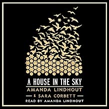 A House in the Sky: A Memoir