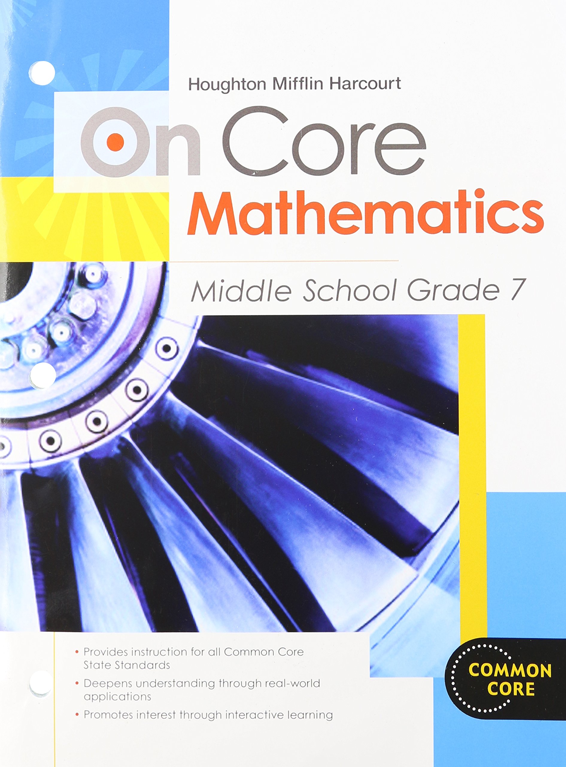 Student Worktext Grade 7 2012 (Houghton Mifflin Harcourt On Core Mathematics)