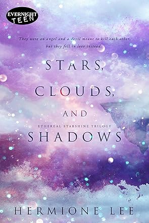 Stars, Clouds, and Shadows