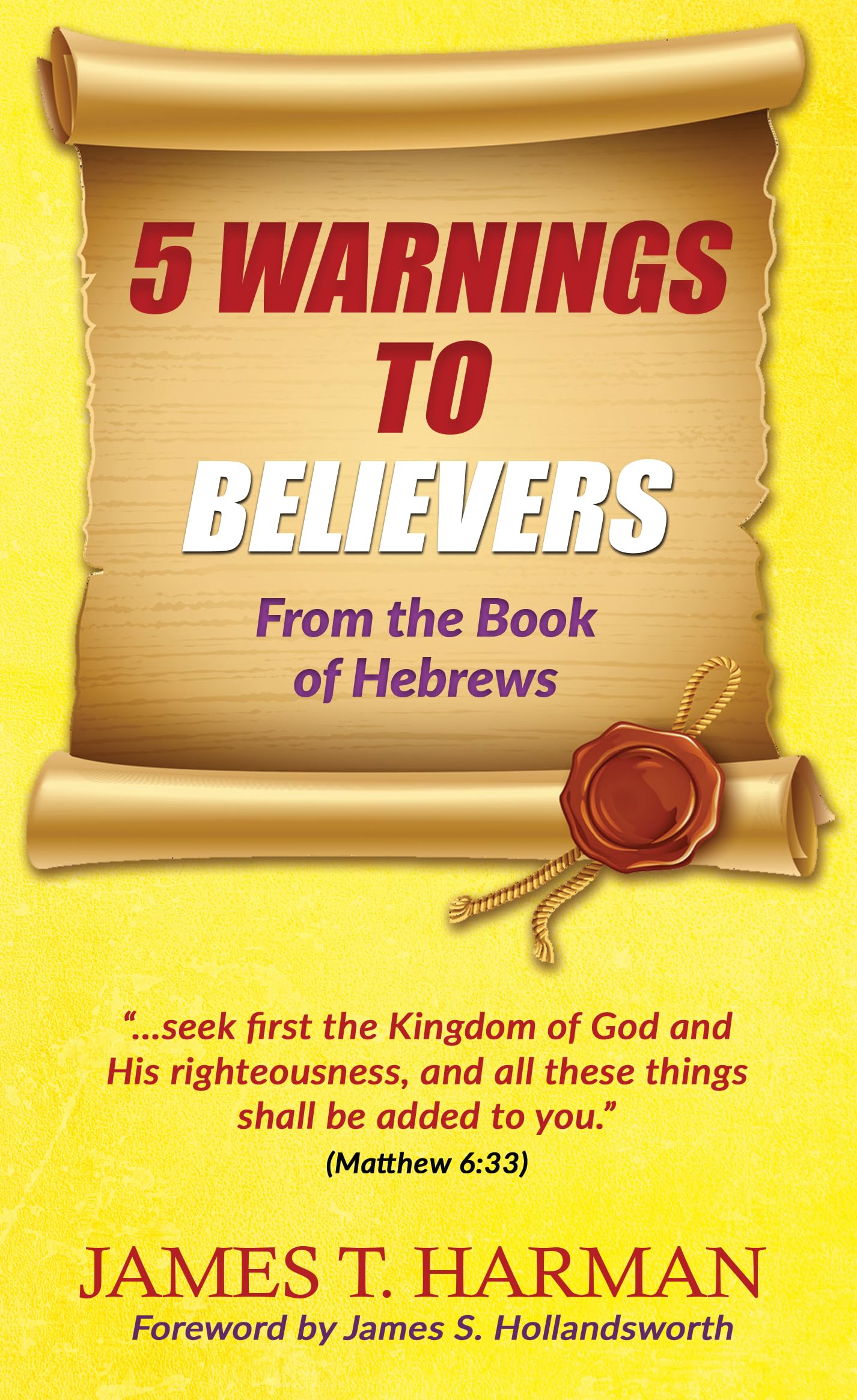 5 Warnings to Believers: From the Book of Hebrews
