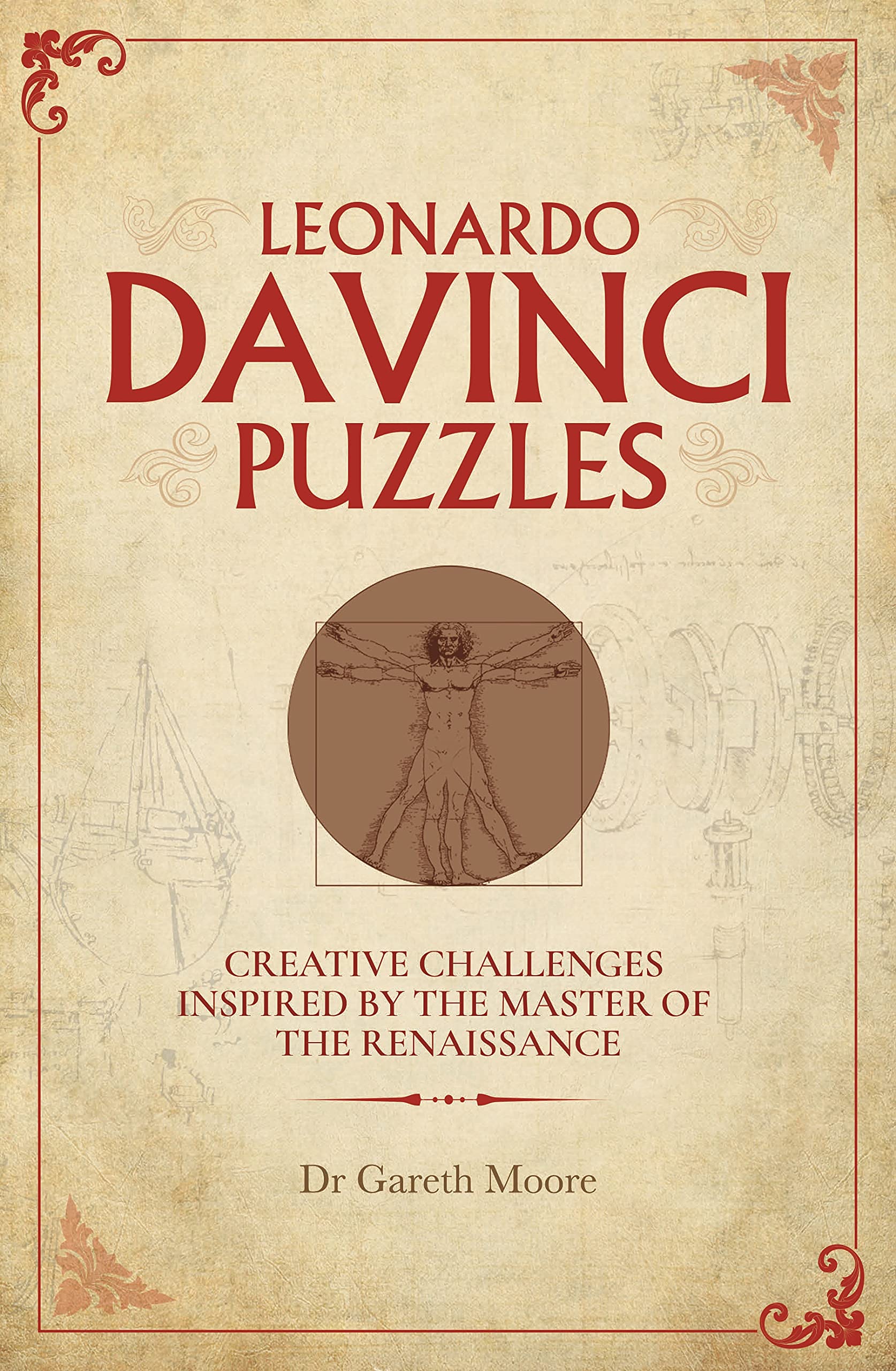Leonardo da Vinci Puzzles: Creative Challenges Inspired by the Master of the Renaissance (Sirius Classic Conundrums)