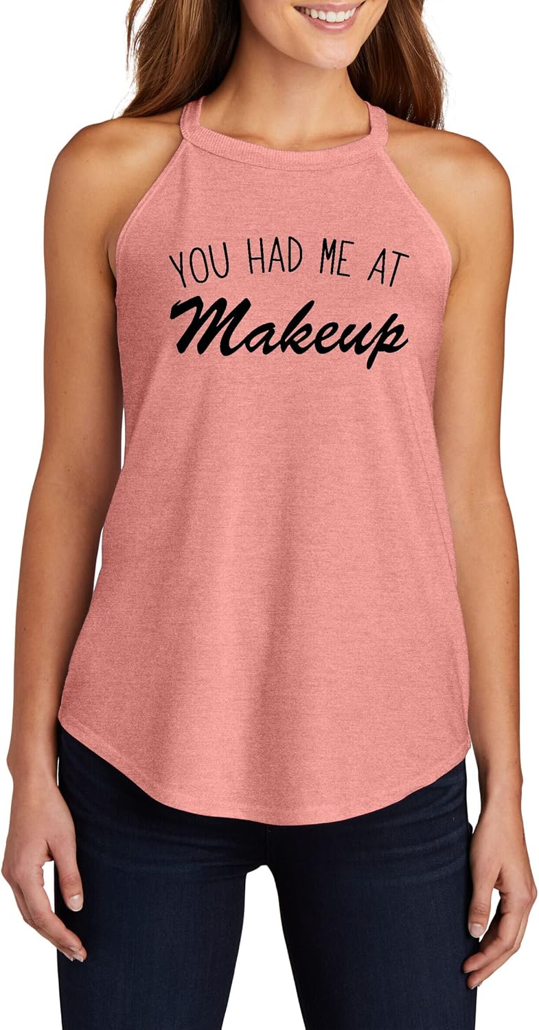 You Had Me at Makeup Top Funny Beauty Lover Graphic Tee Triblend Tank Top Racerback Rocker