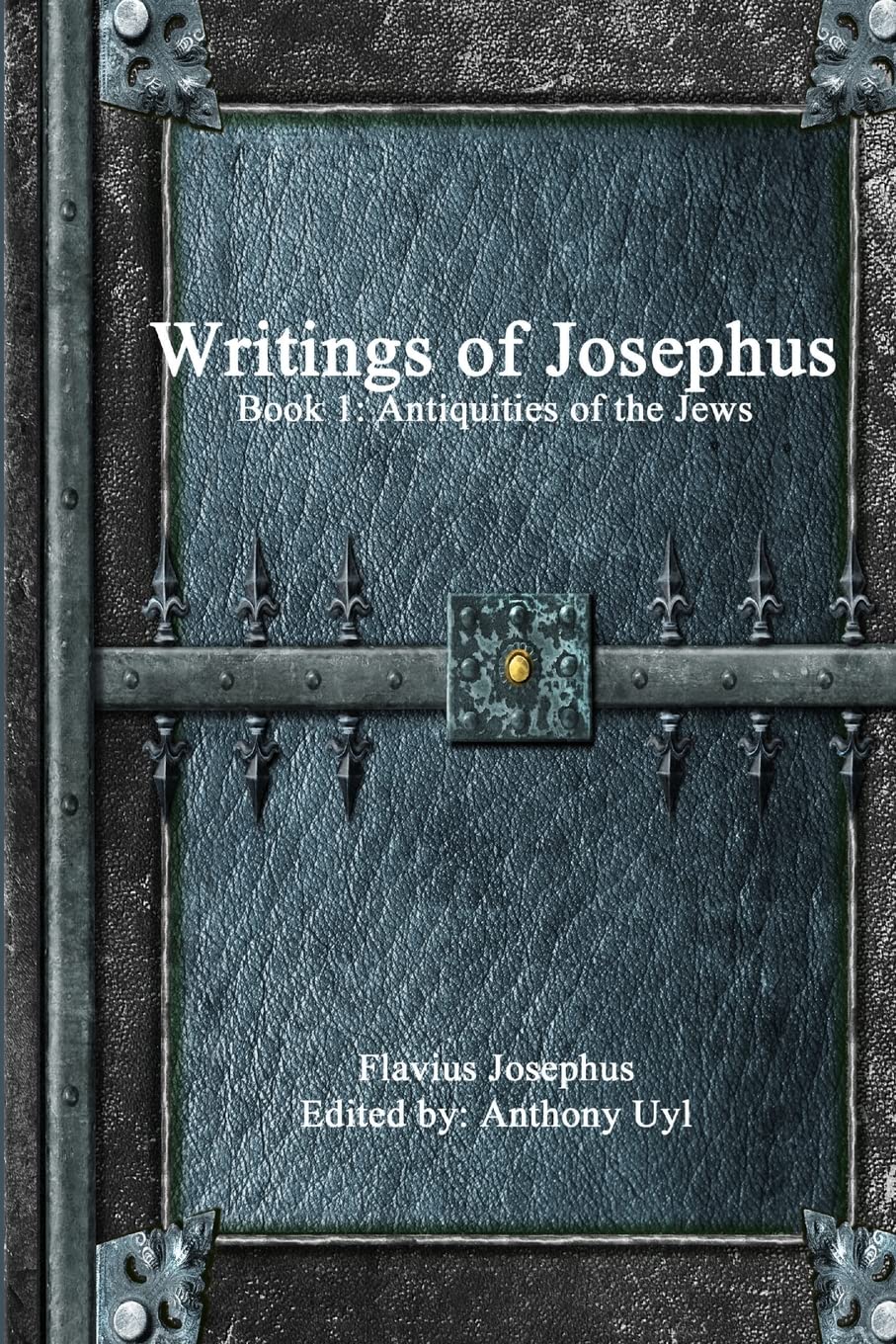 Writings of Josephus: Book 1