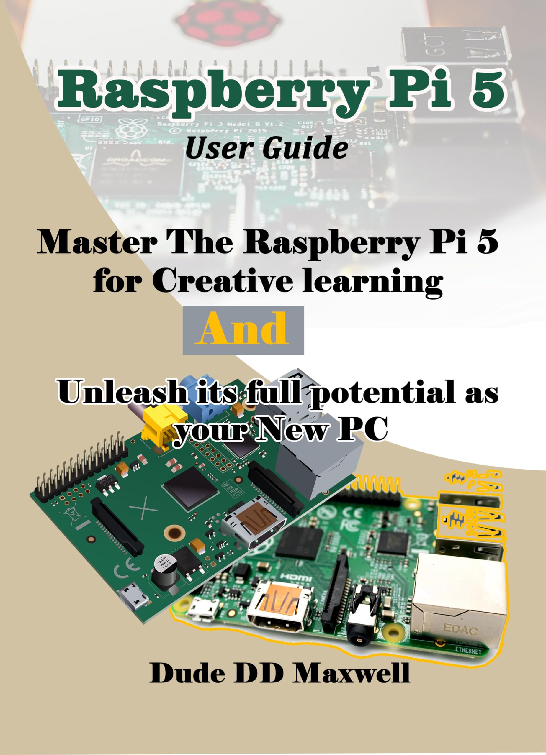 Programming A Raspberry Pi 5 Raspberry Pi 5 User Guide Master The Raspberry Pi 5 | Desertcart UAE