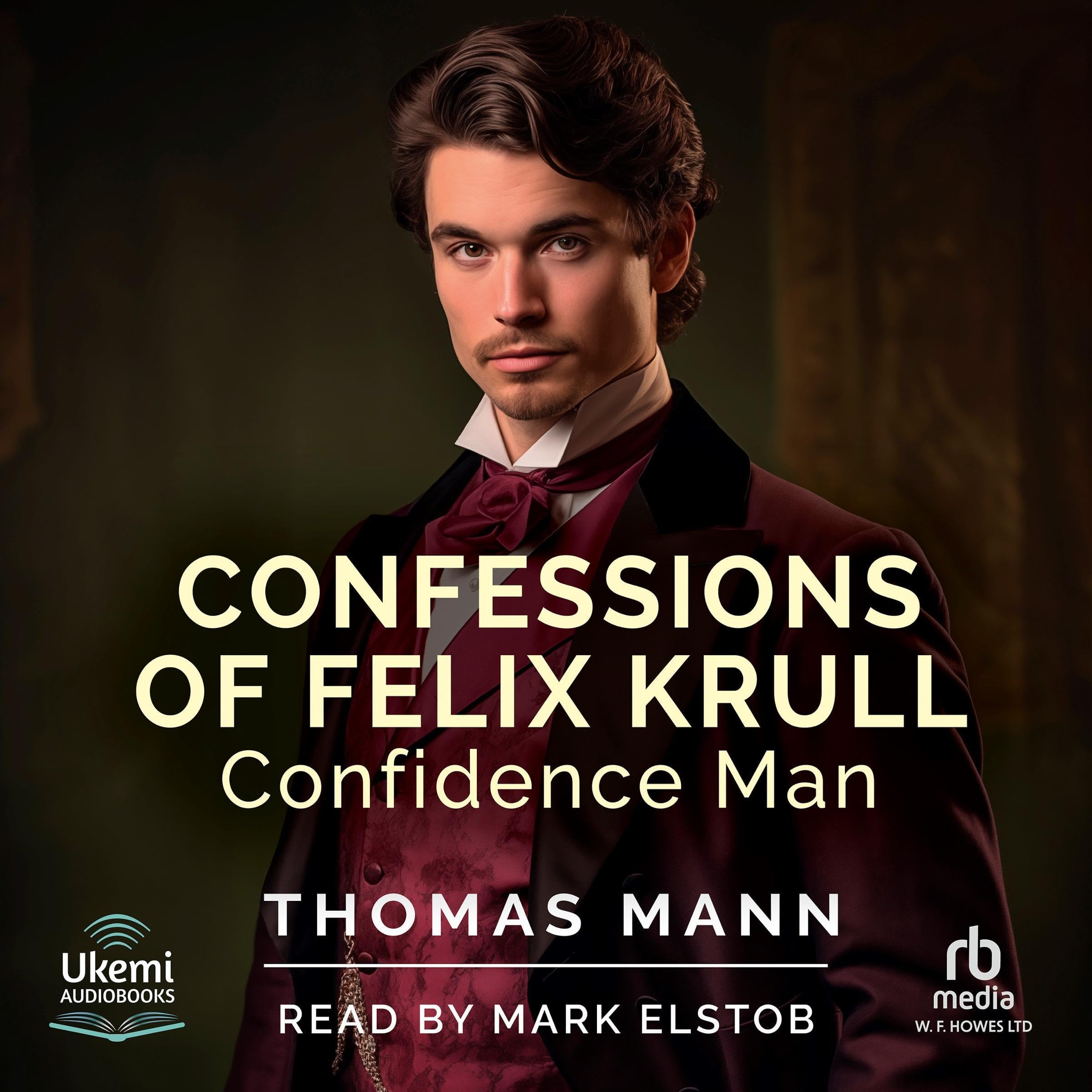 Confessions of Felix Krull, Confidence Man