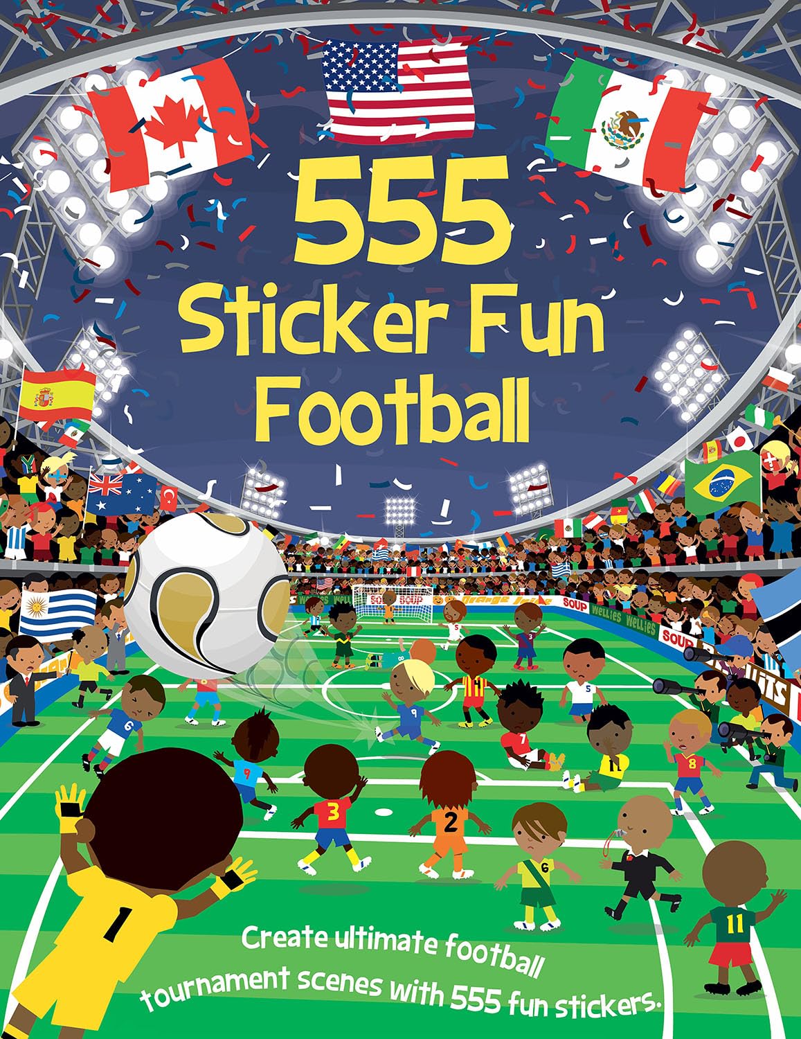555 Sticker Fun Football: The Ultimate Football Sticker Activity Book for Kids