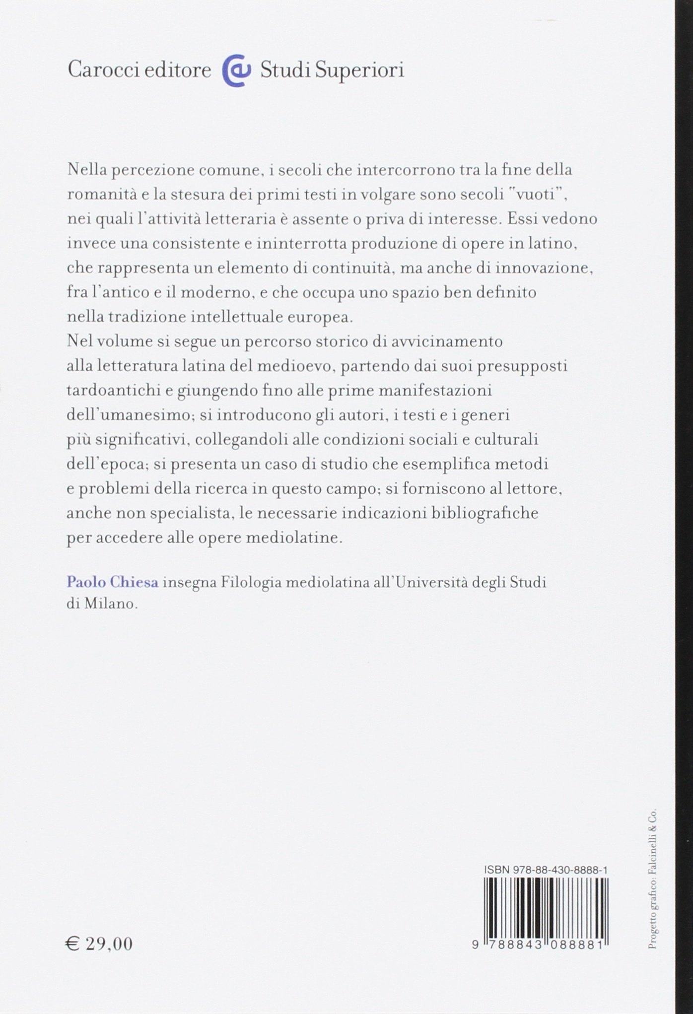 La letteratura latina del medioevo. Un profilo storico