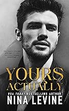 Yours Actually: A friends to lovers billionaire romance (Only Yours Book 2)