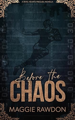 Before the Chaos: A Rival Hearts Prequel Novella (Queen City Chaos)