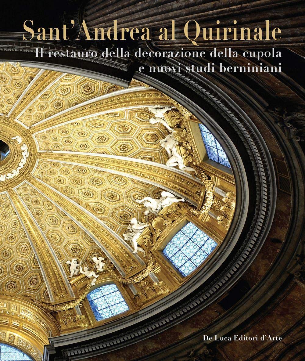 Sant'Andrea al Quirinale livre restauration coupole Bernin études art