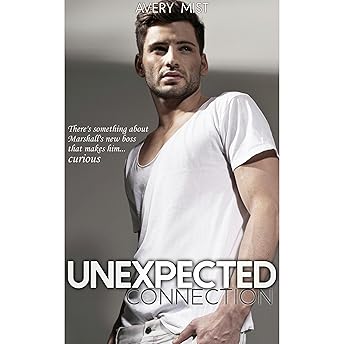 Unexpected Connection Audiobook by Avery Mist episode artwork