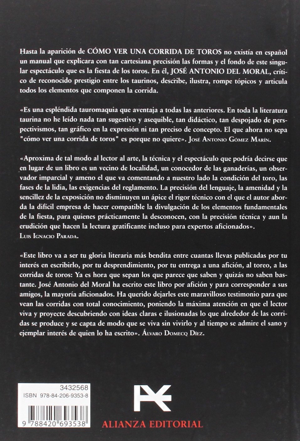 Cómo ver una corrida de toros [Lingua spagnola]