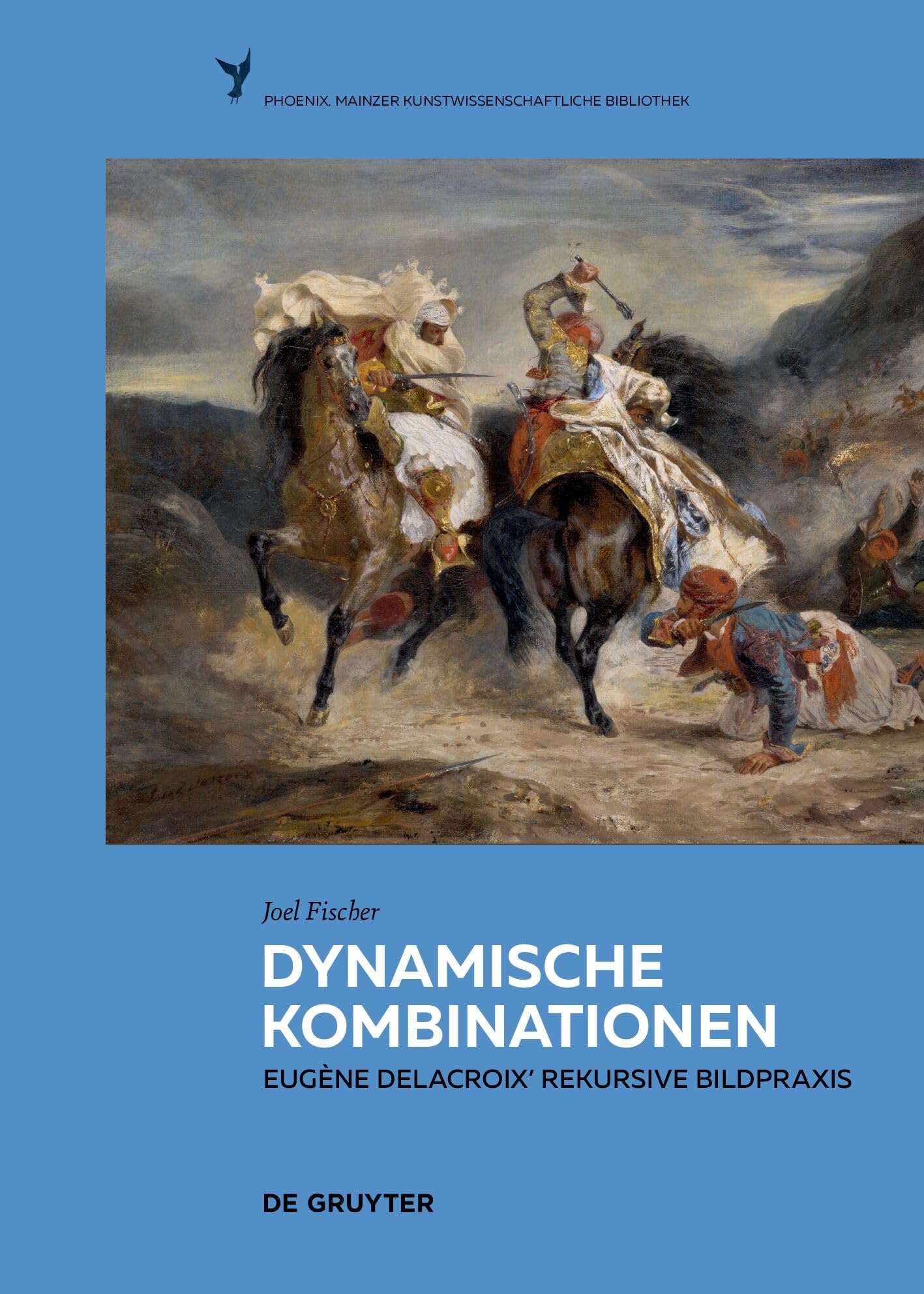 Dynamische Kombinationen: Eugène Delacroix' rekursive Bildpraxis (Phoenix, 11)