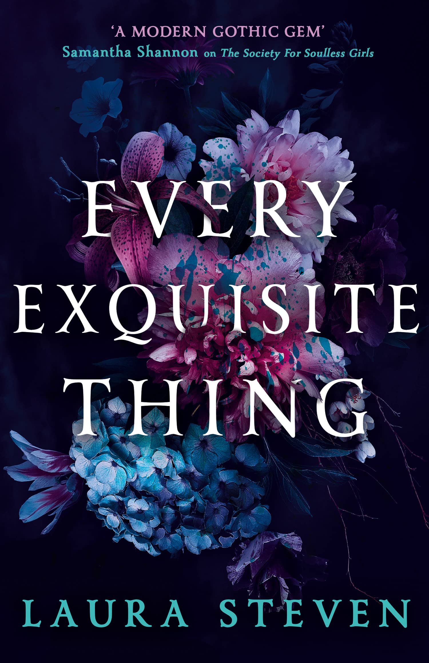 Every Exquisite Thing by Laura Steven (Paperback Book)