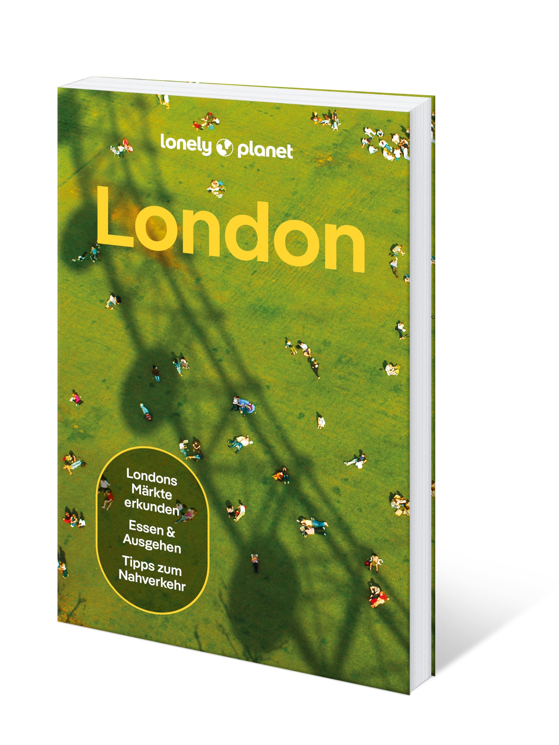 LONELY PLANET Reiseführer London: Eigene Wege gehen und Einzigartiges erleben.