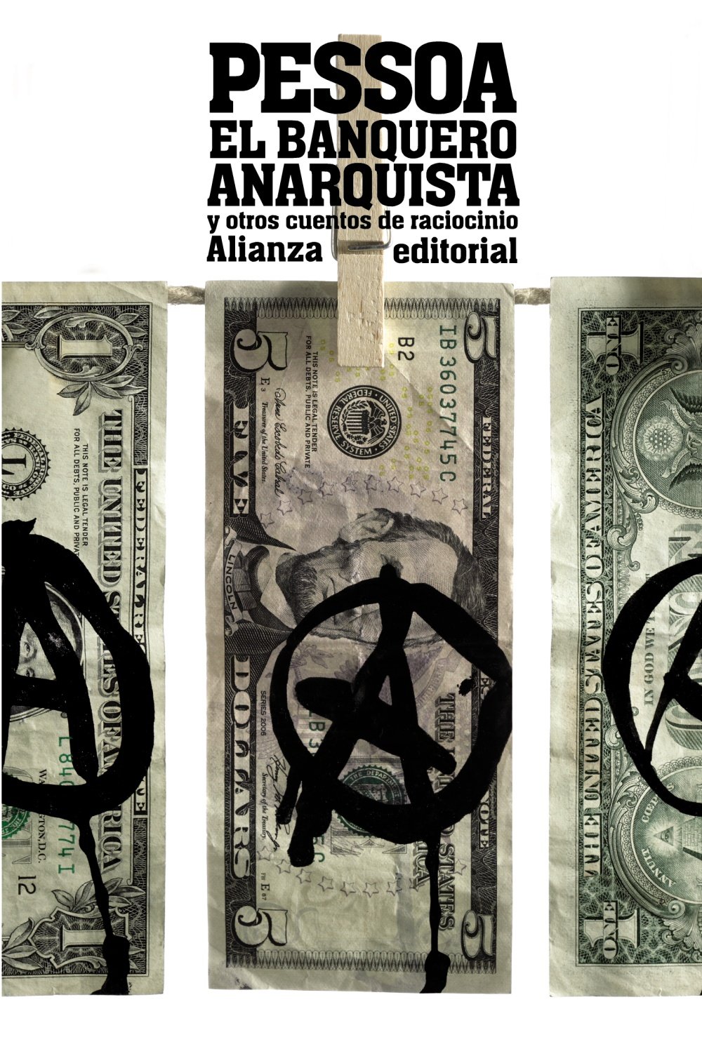 El banquero anarquista y otros cuentos de raciocinio / The anarchist banker and other tales of reasoning (El libro de bolsillo - Literatura)