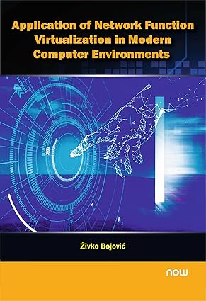 Application of Network Function Virtualization in Modern Computer Environments-Wow! eBook