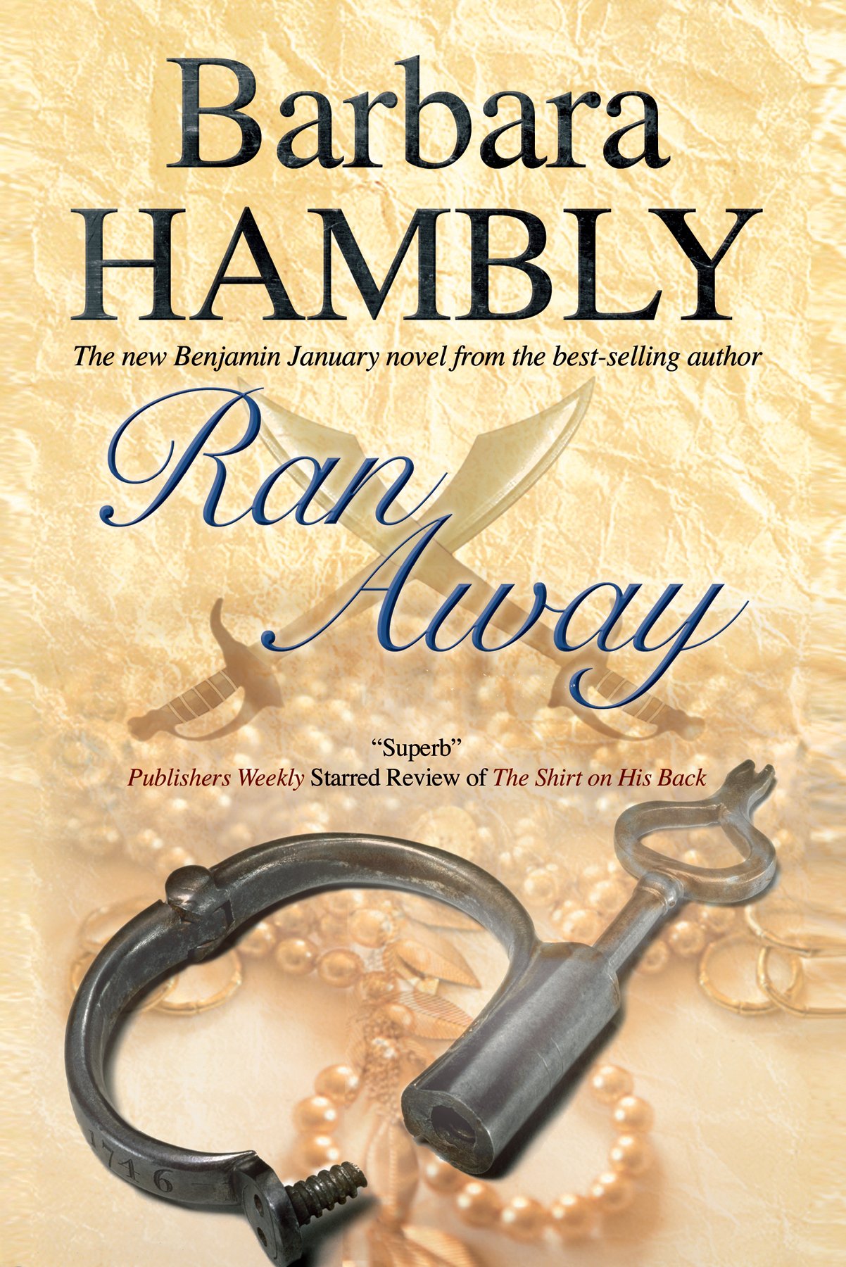 Ran Away (A Benjamin January Historical Mystery, 11)