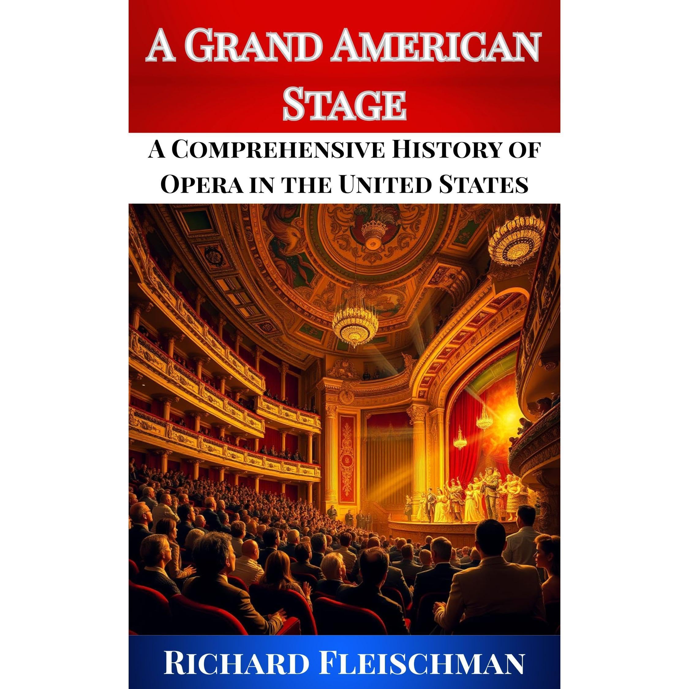 A Grand American Stage