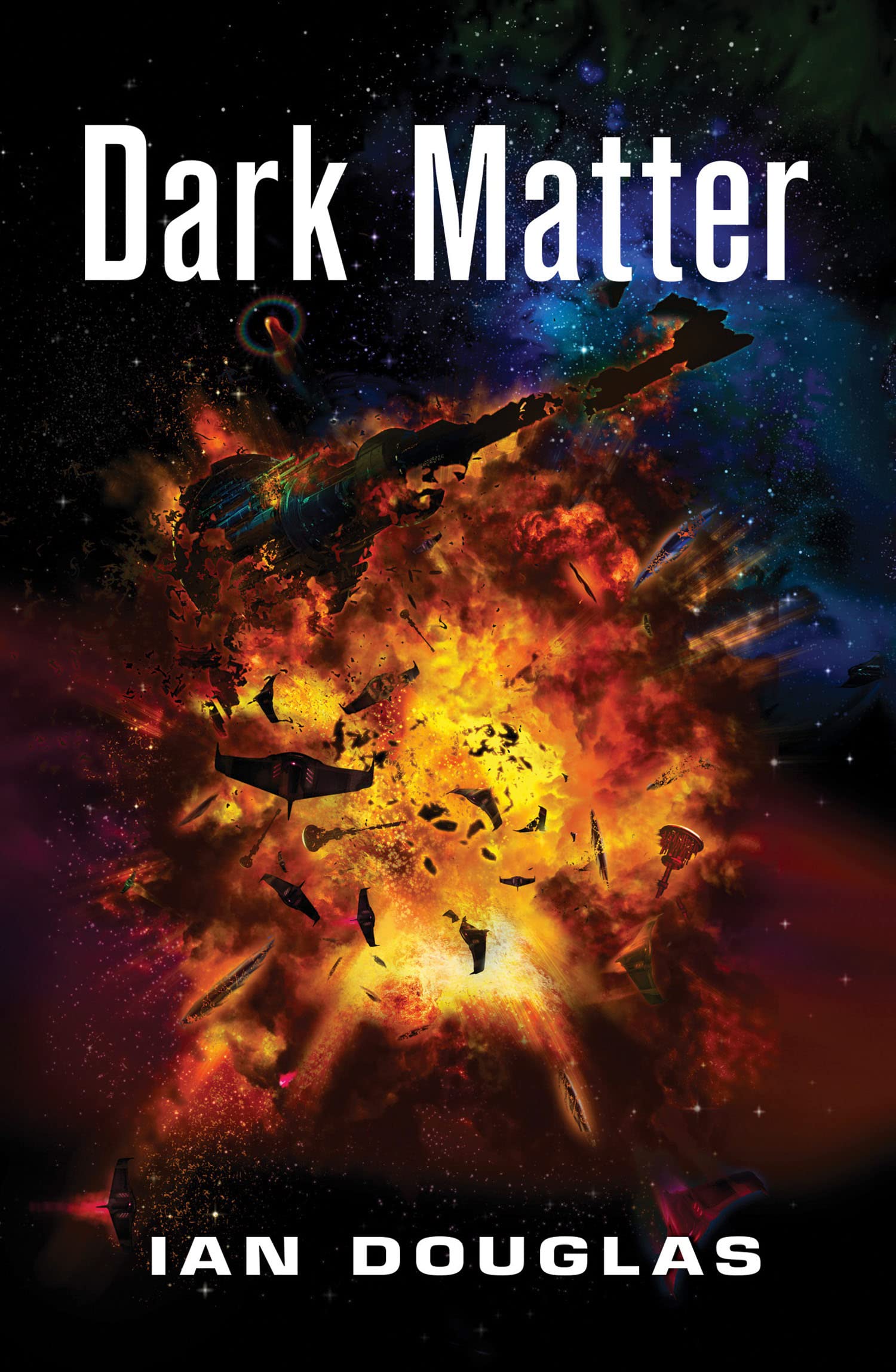 Dark Matter: AN EPIC ADVENTURE FROM THE MASTER OF MILITARY SCIENCE FICTION: Book 5 (Star Carrier)