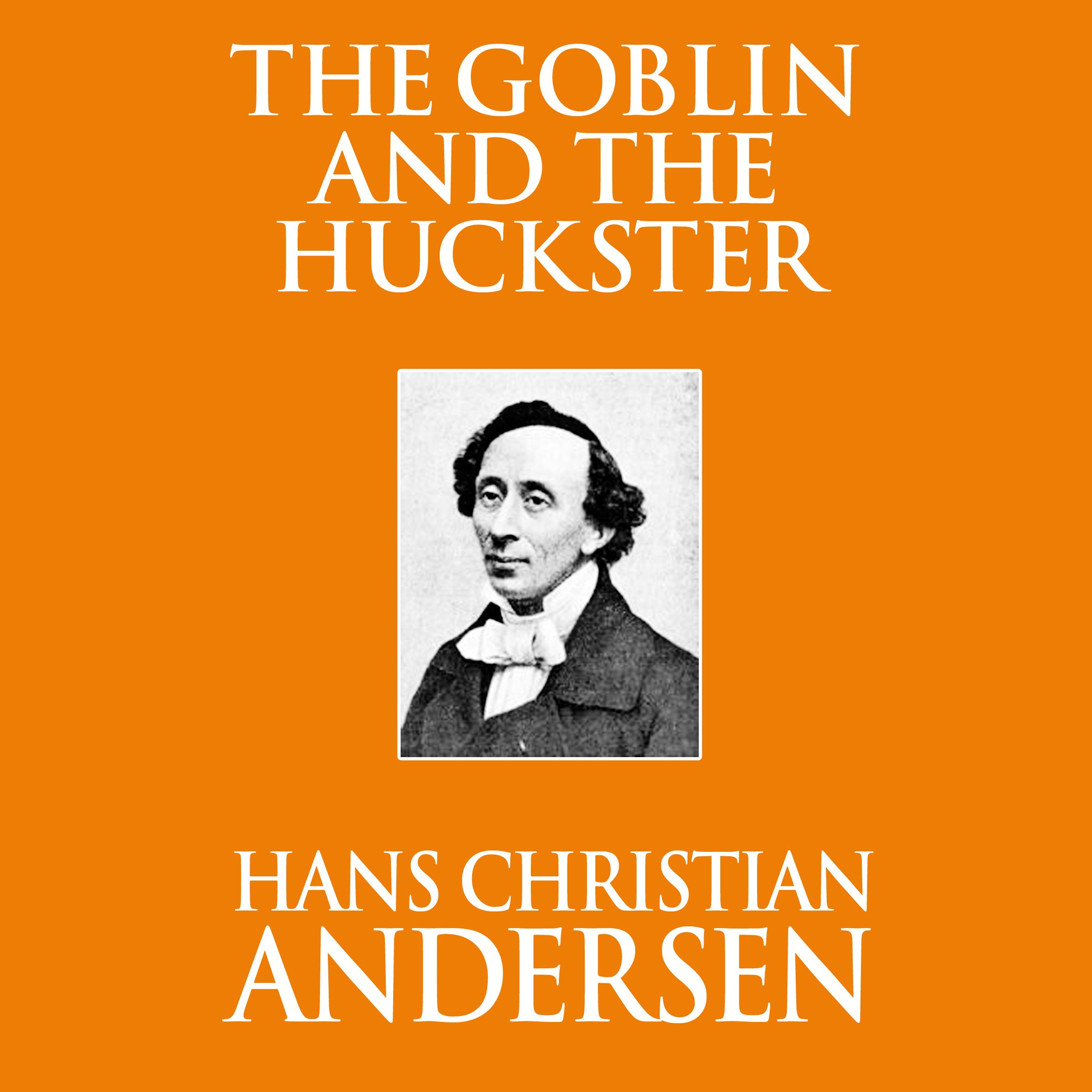 Cover art for The Goblin and the Huckster