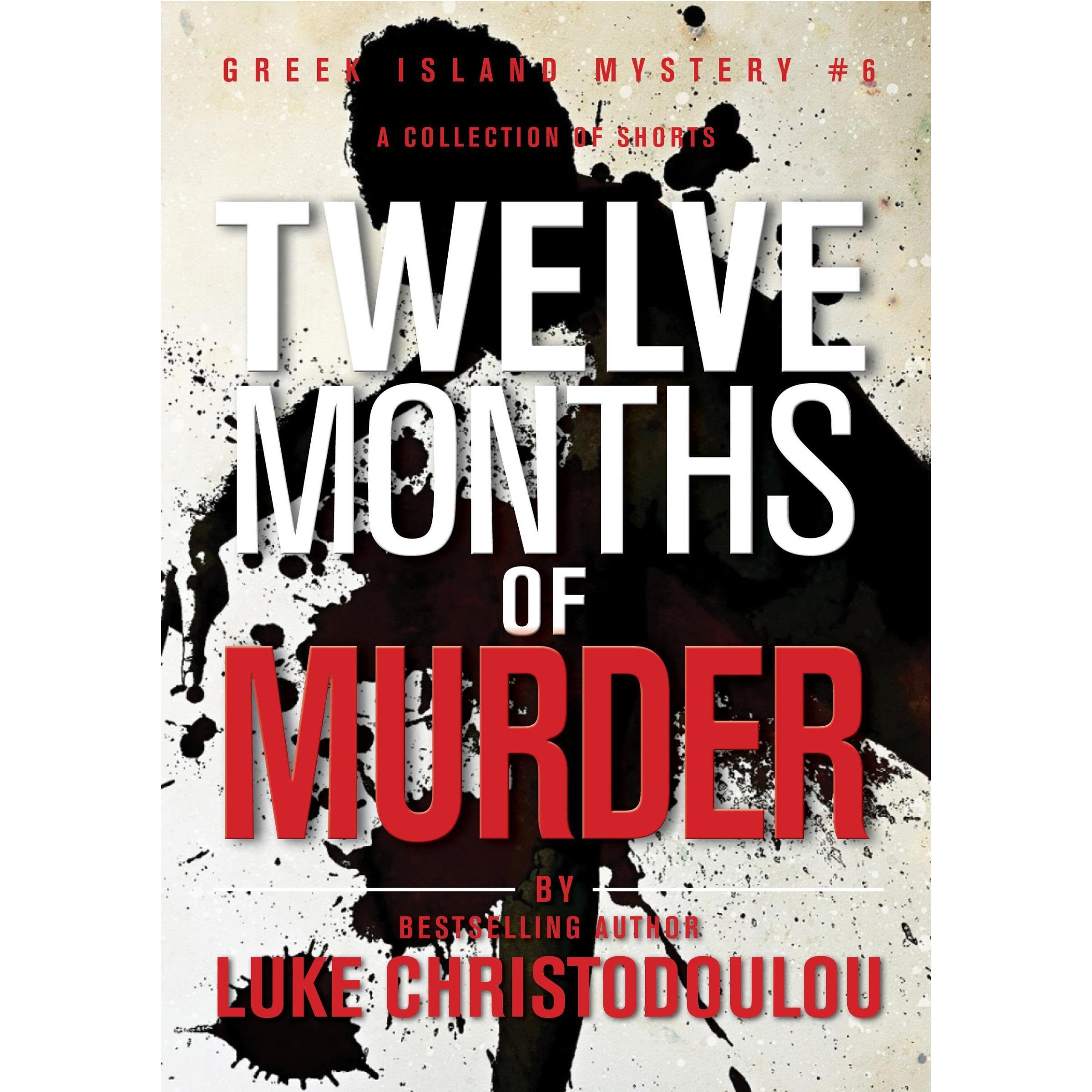 Twelve Months of Murder