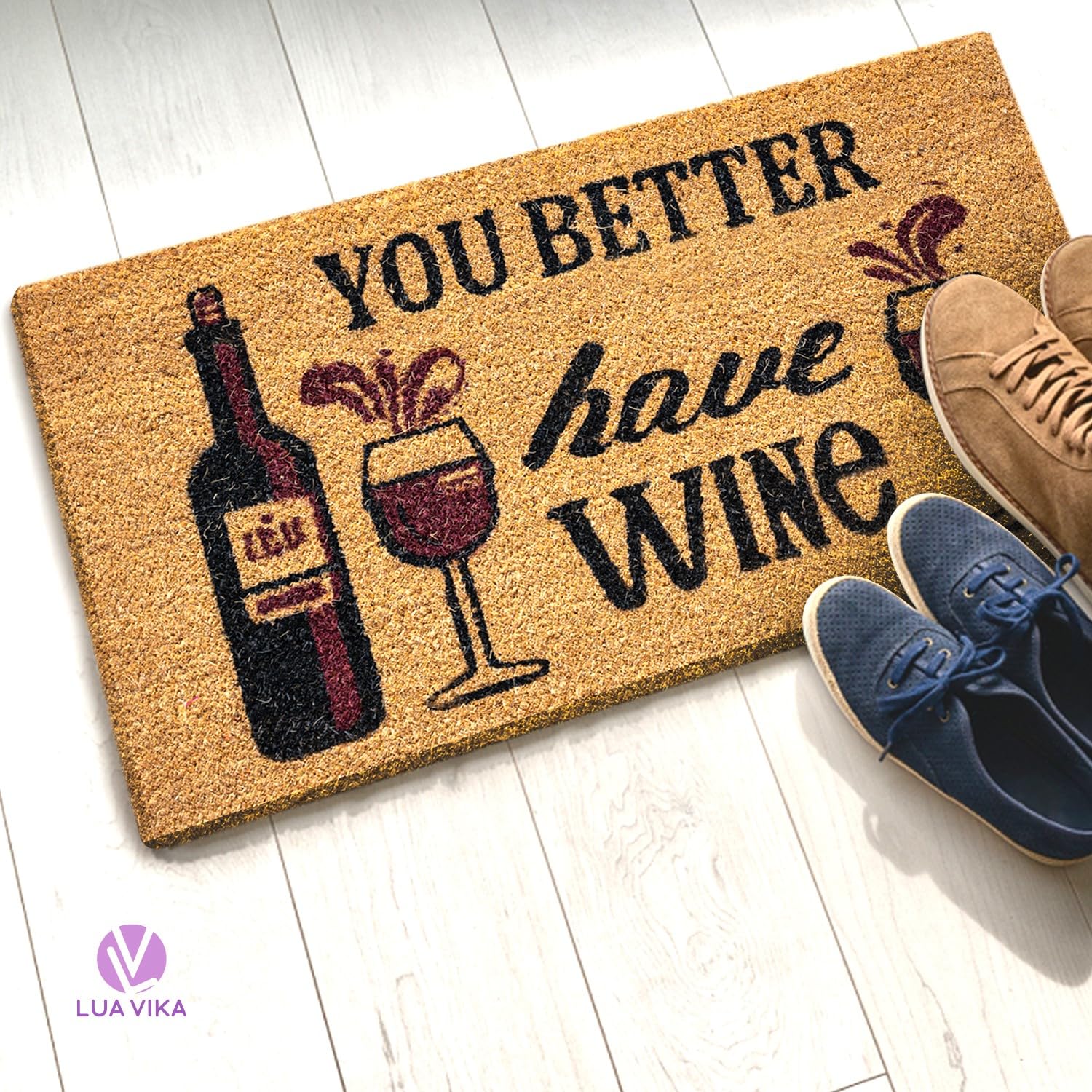 Wycieraczka Kokosowa Zabawna - You Better Have Wine - 40 x 70 cm - Wycieraczka Zewnętrzna