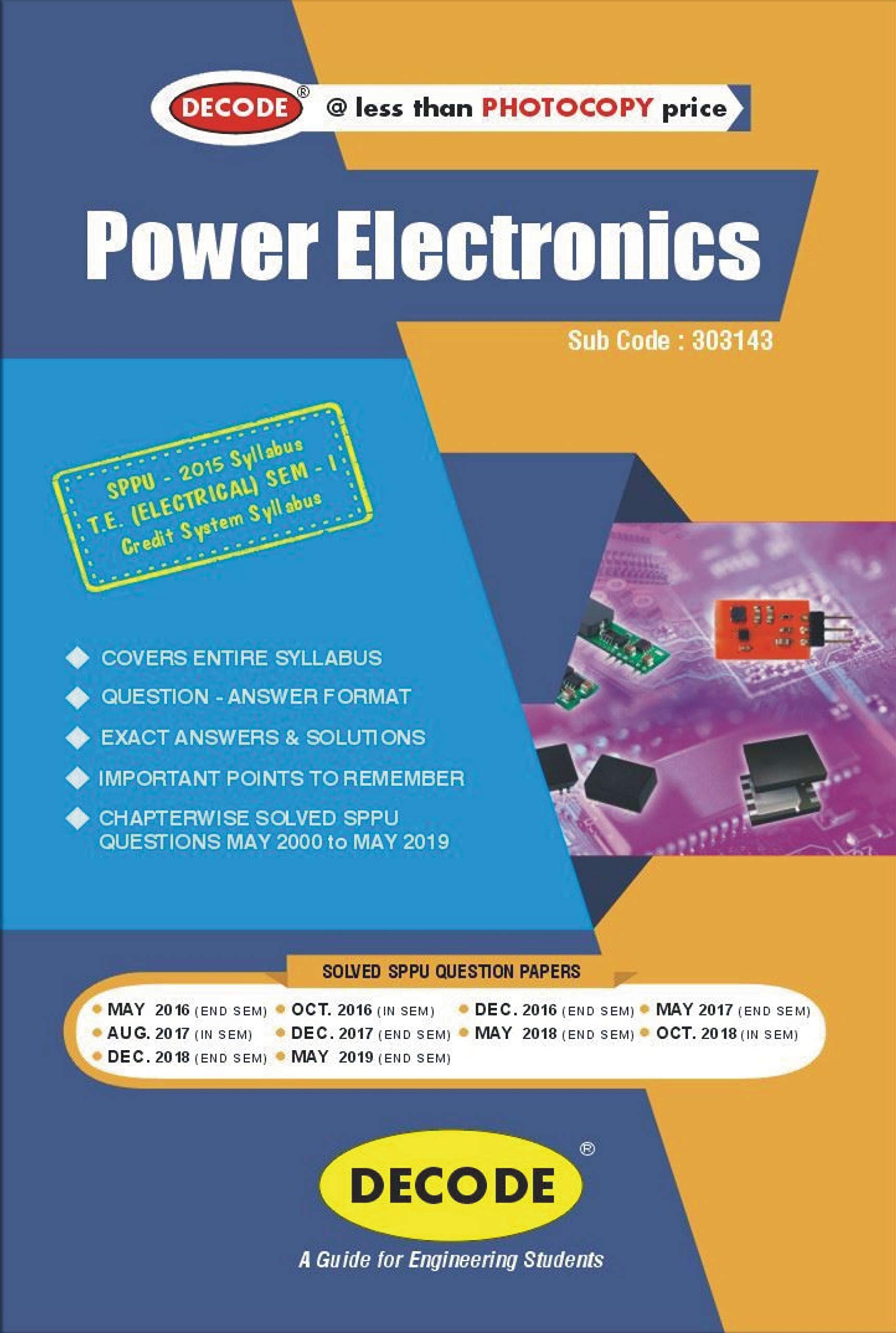 DECODE Power Electronics for SPPU 15 Course (TE - I - Electrical - 303143)