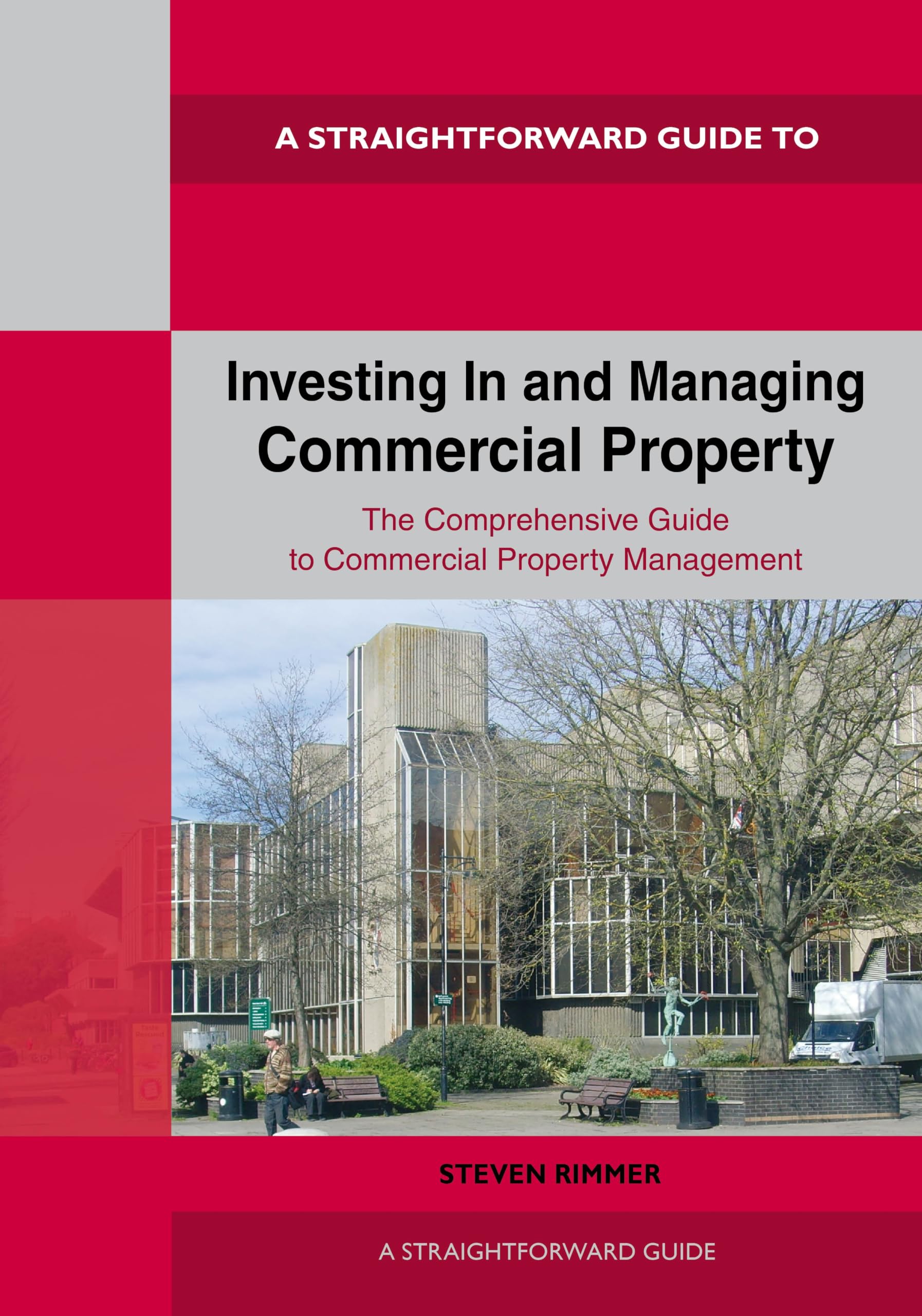 Investing In and Managing Commercial Property: Revised edition 2026