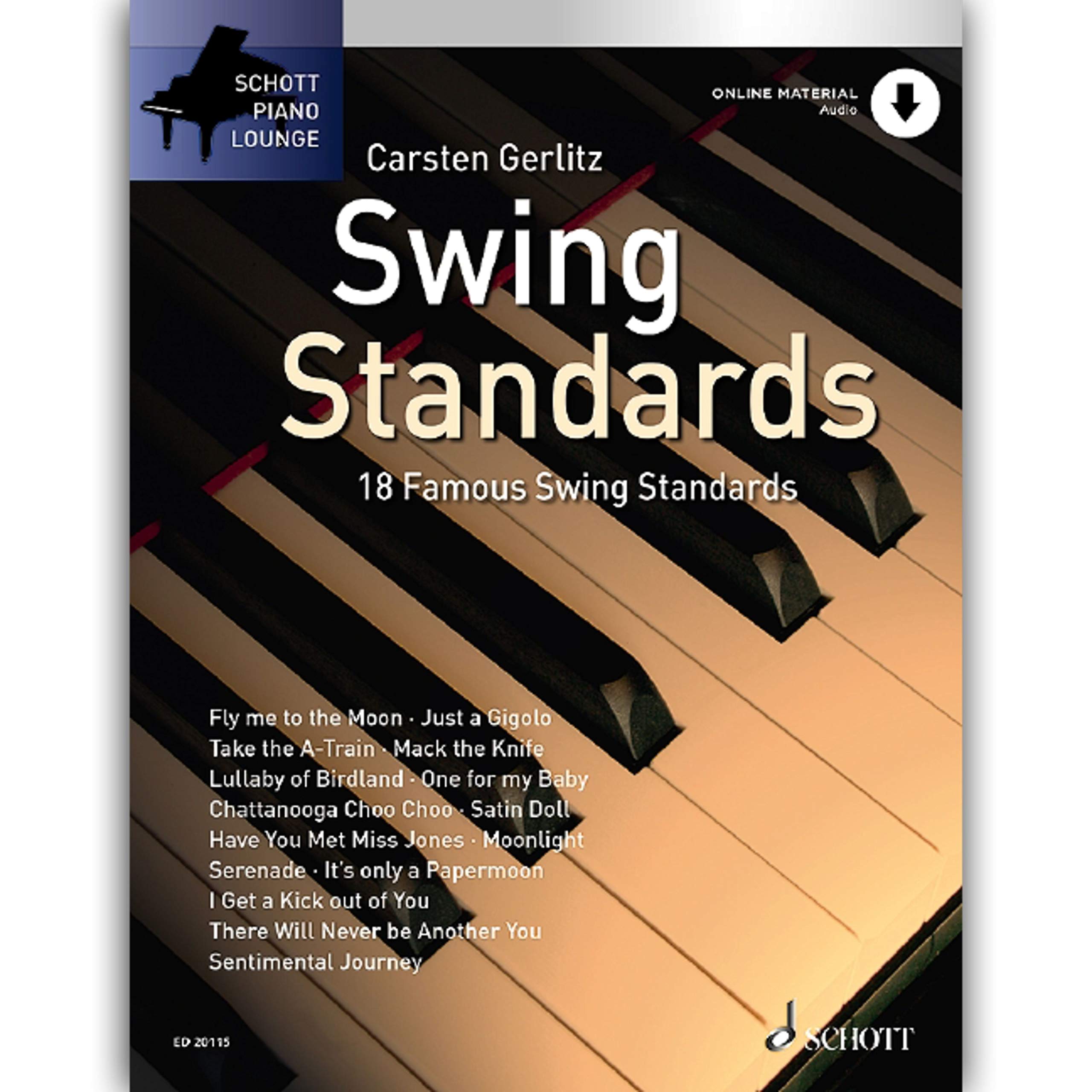 Swing Standards: 18 famous Swing Standards für Klavier
