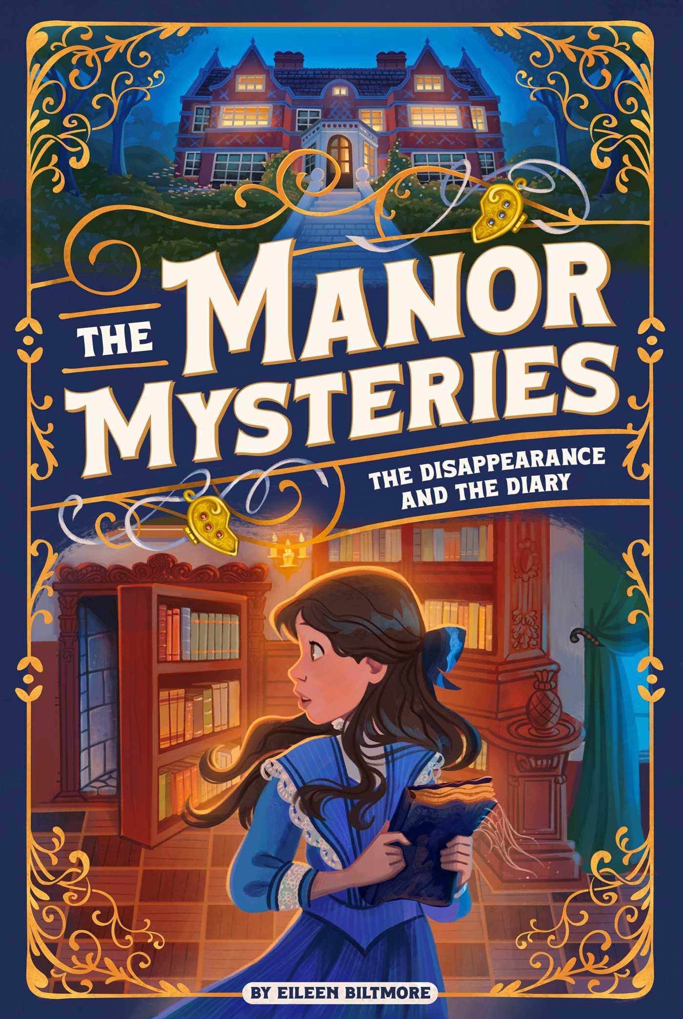The Disappearance and the Diary: Volume 1 (The Manor Mysteries)
