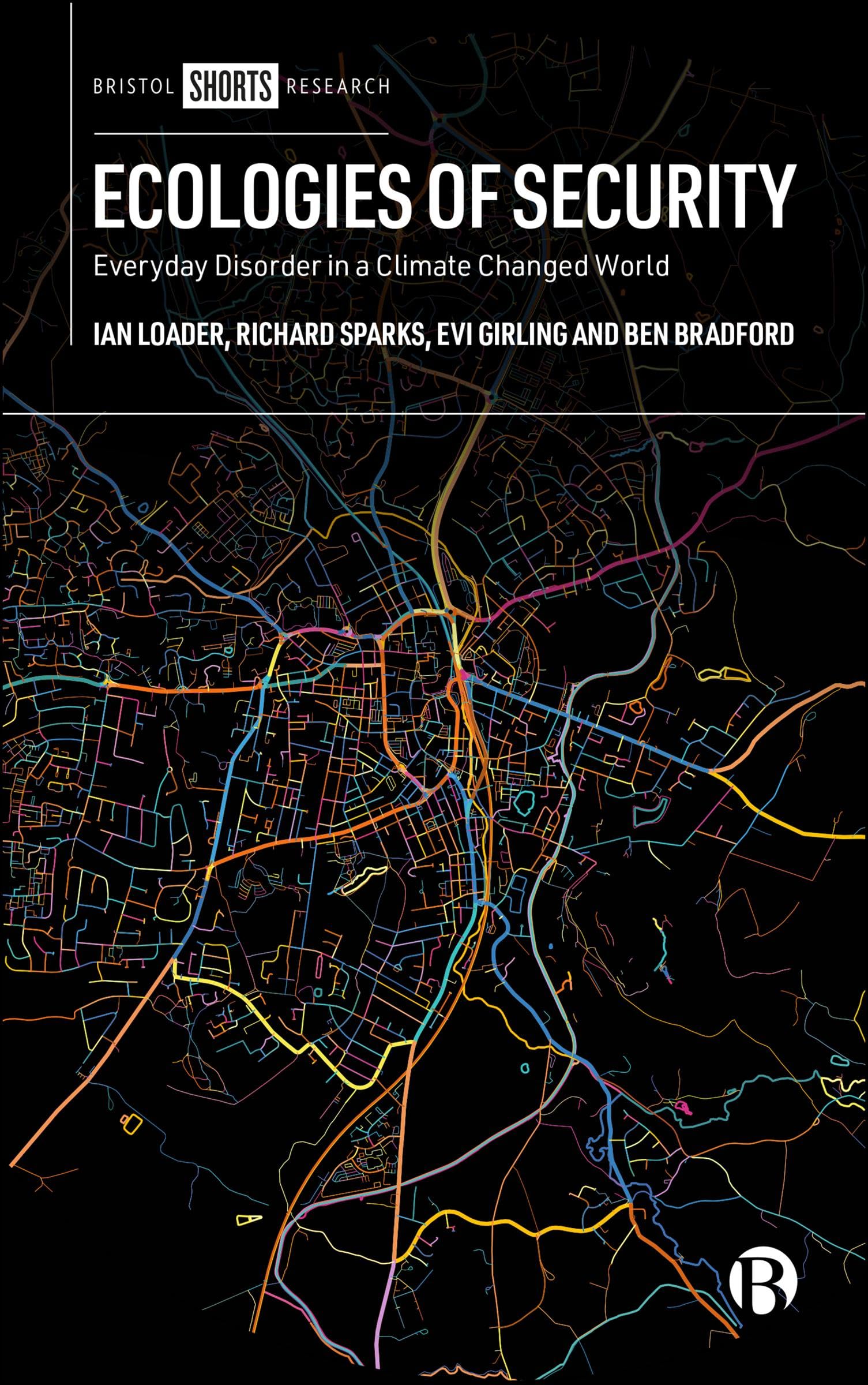 Ecologies of Security: Everyday Disorder in a Climate Changed World