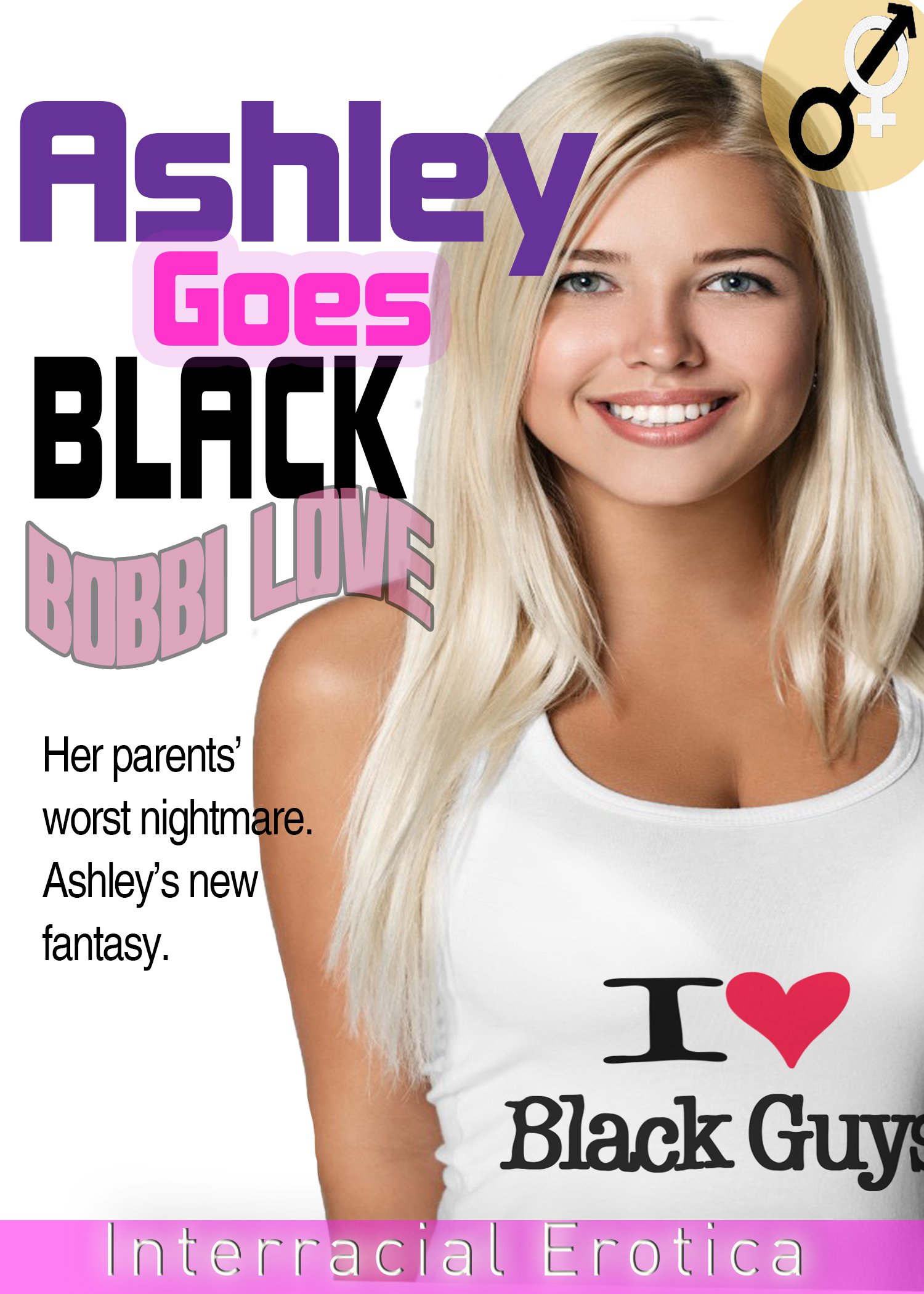 Ashley Goes Black: Interracial Erotica