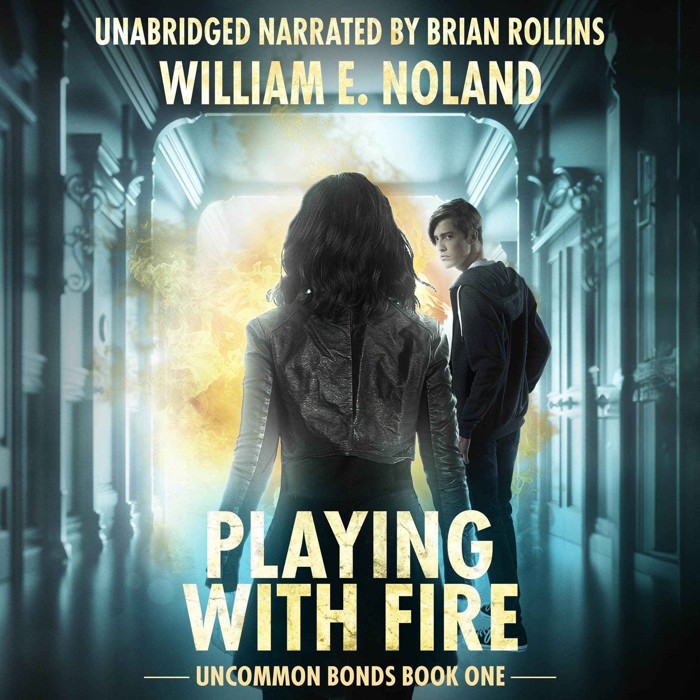 Cover art for Playing with Fire: Uncommon Bonds, Book 1