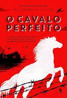 O cavalo perfeito