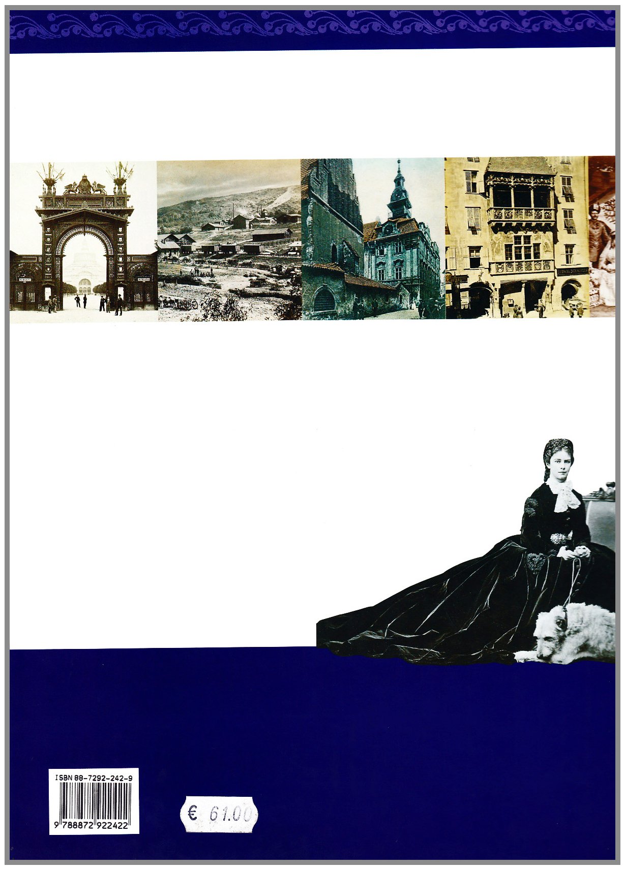 Un país único. Italia, fotografías 1900-2000. Ediz. illustrata