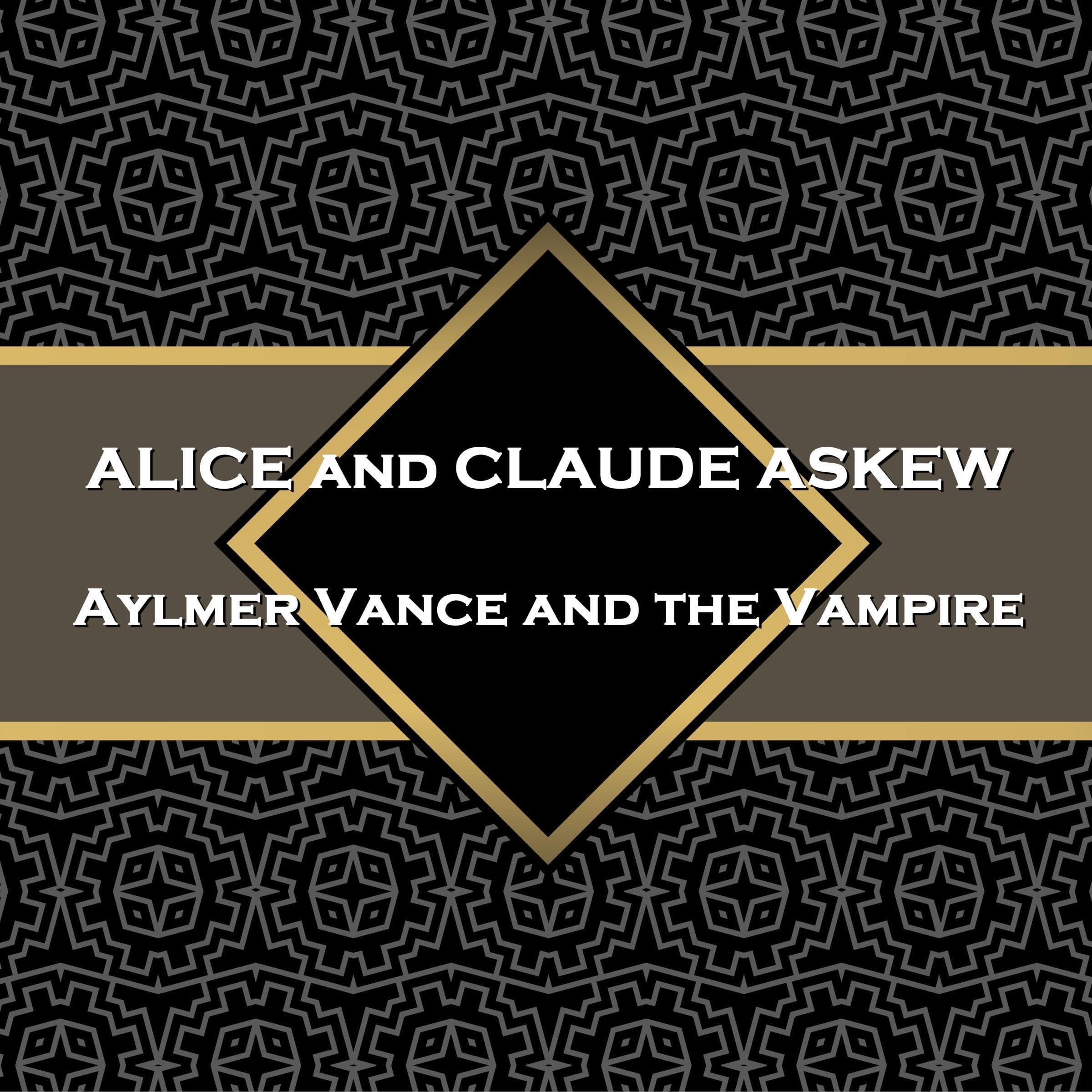 Aylmer Vance and the Vampire