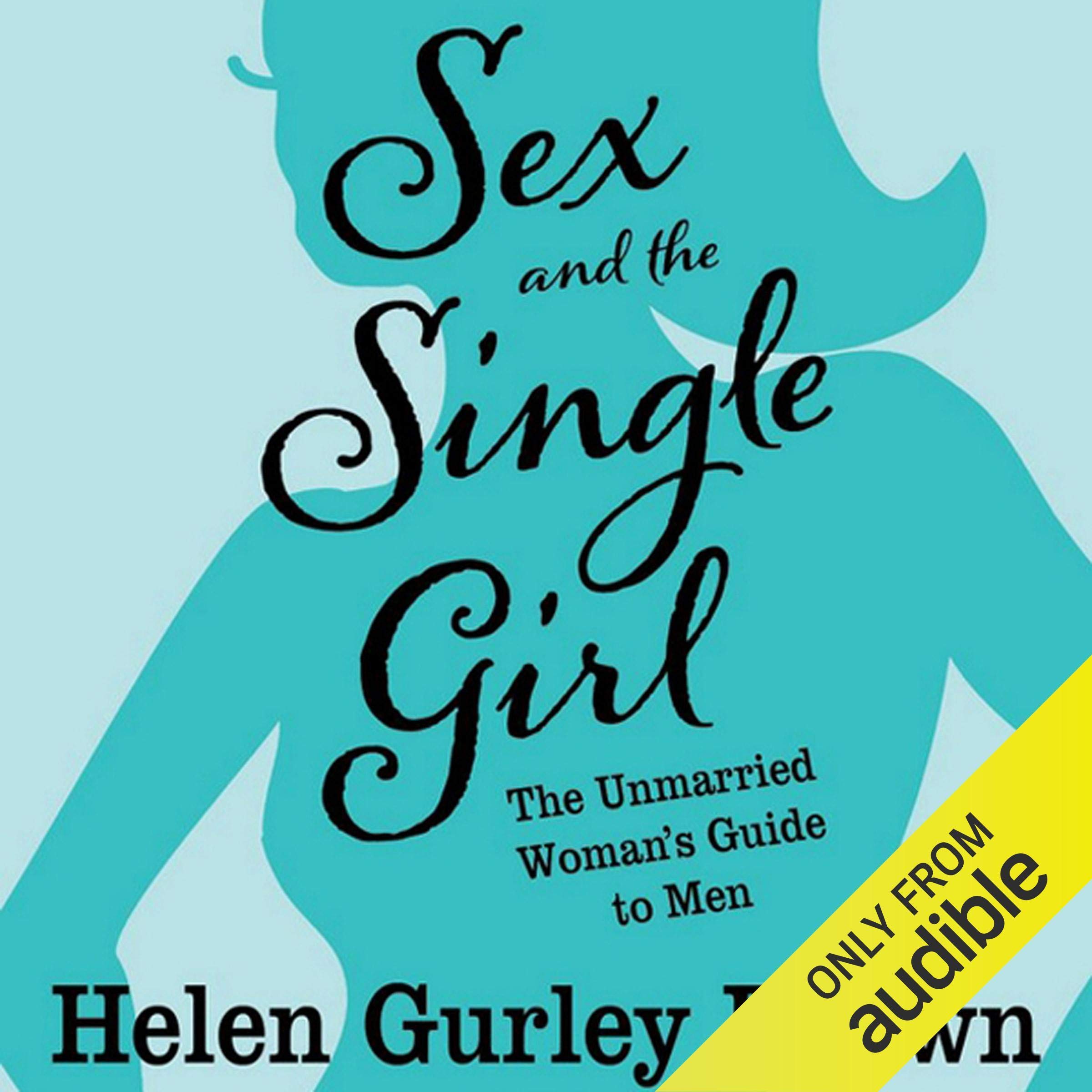 Sex and the Single Girl