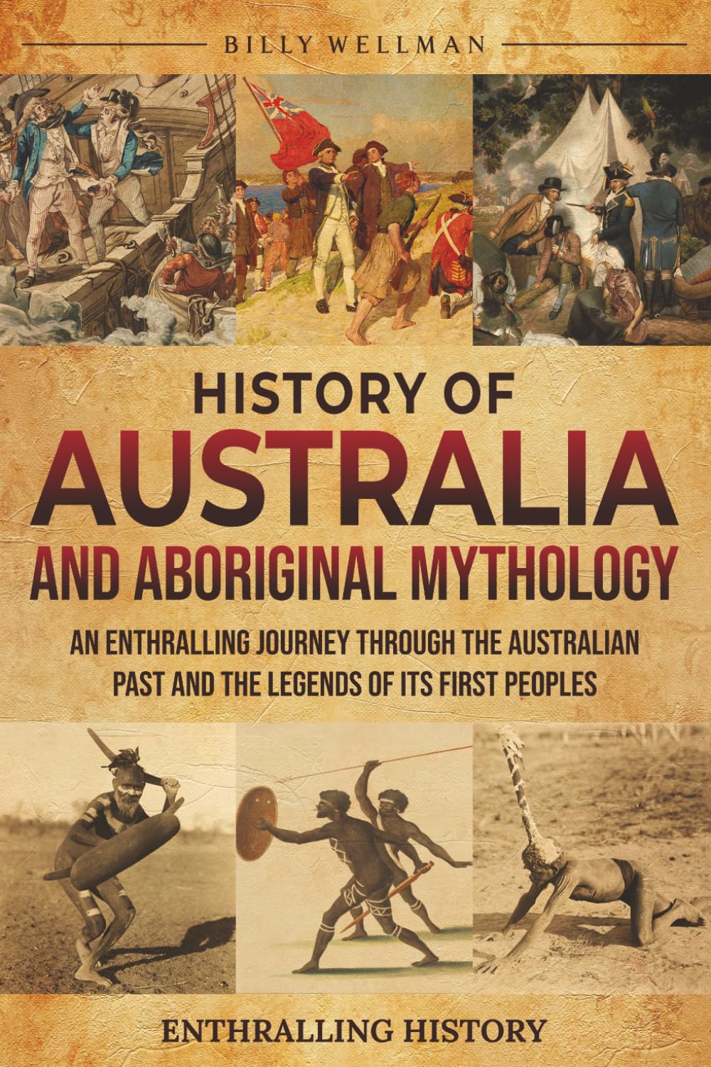 History of Australia and Aboriginal Mythology: An Enthralling