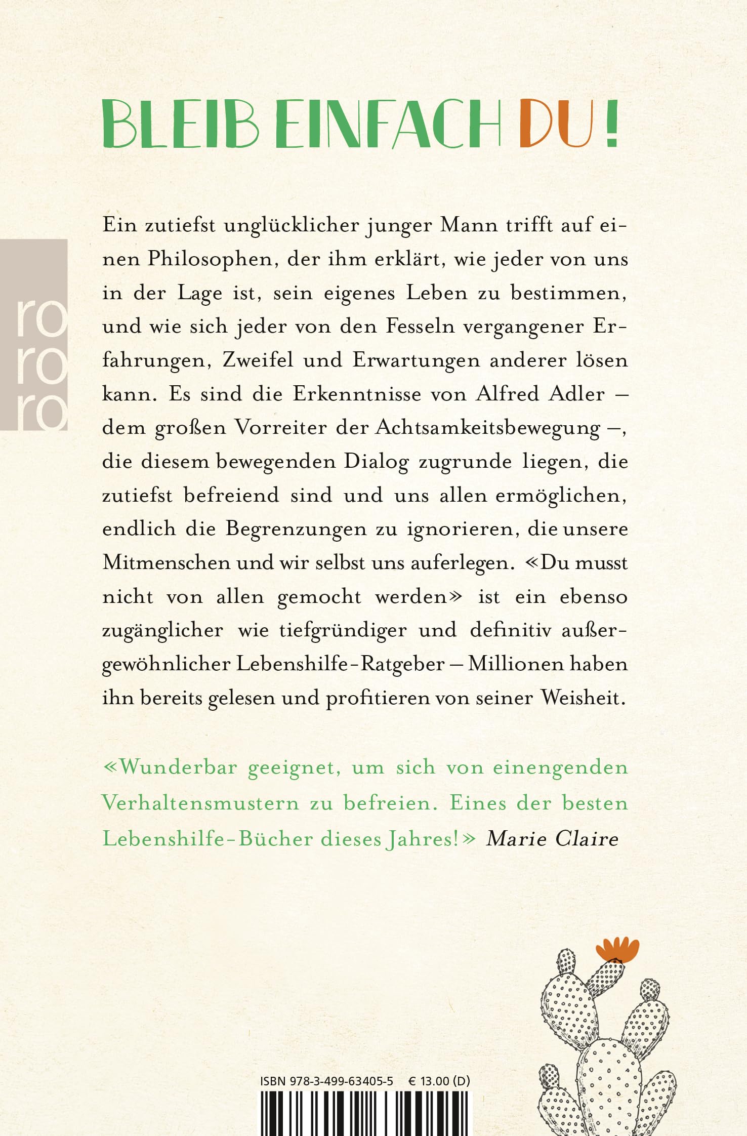 Du musst nicht von allen gemocht werden: Vom Mut, sich nicht zu verbiegen