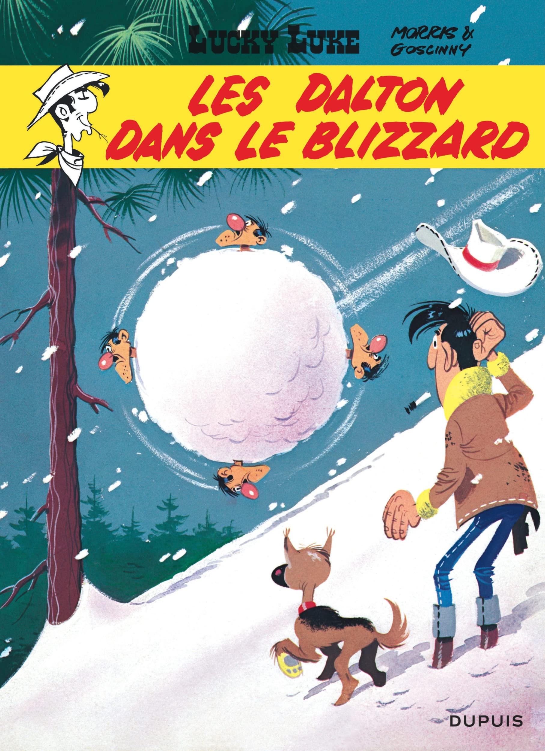 DUPUIS Lucky Luke - Tome 22 - Les Dalton dans le blizzard Paperback – Illustrated, 1 June 2023