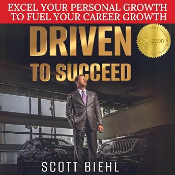 Driven to Succeed Audiobook by Scott Biehl episode artwork