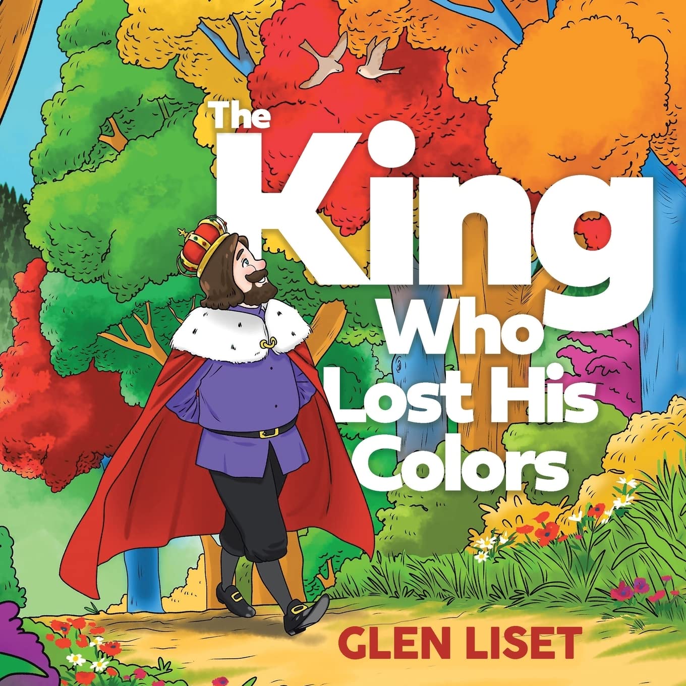 The King Who Lost His Colors