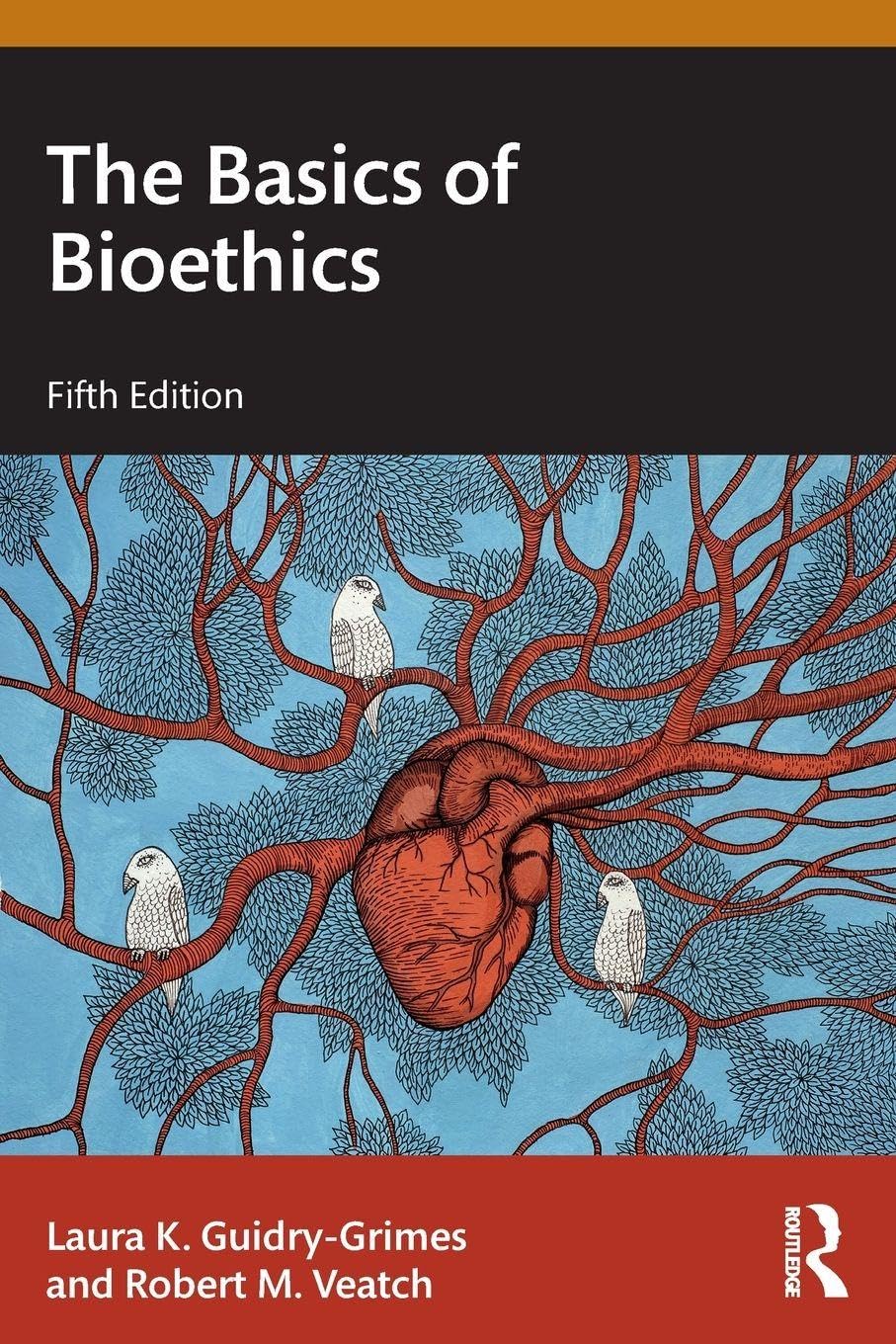 The Basics of Bioethics