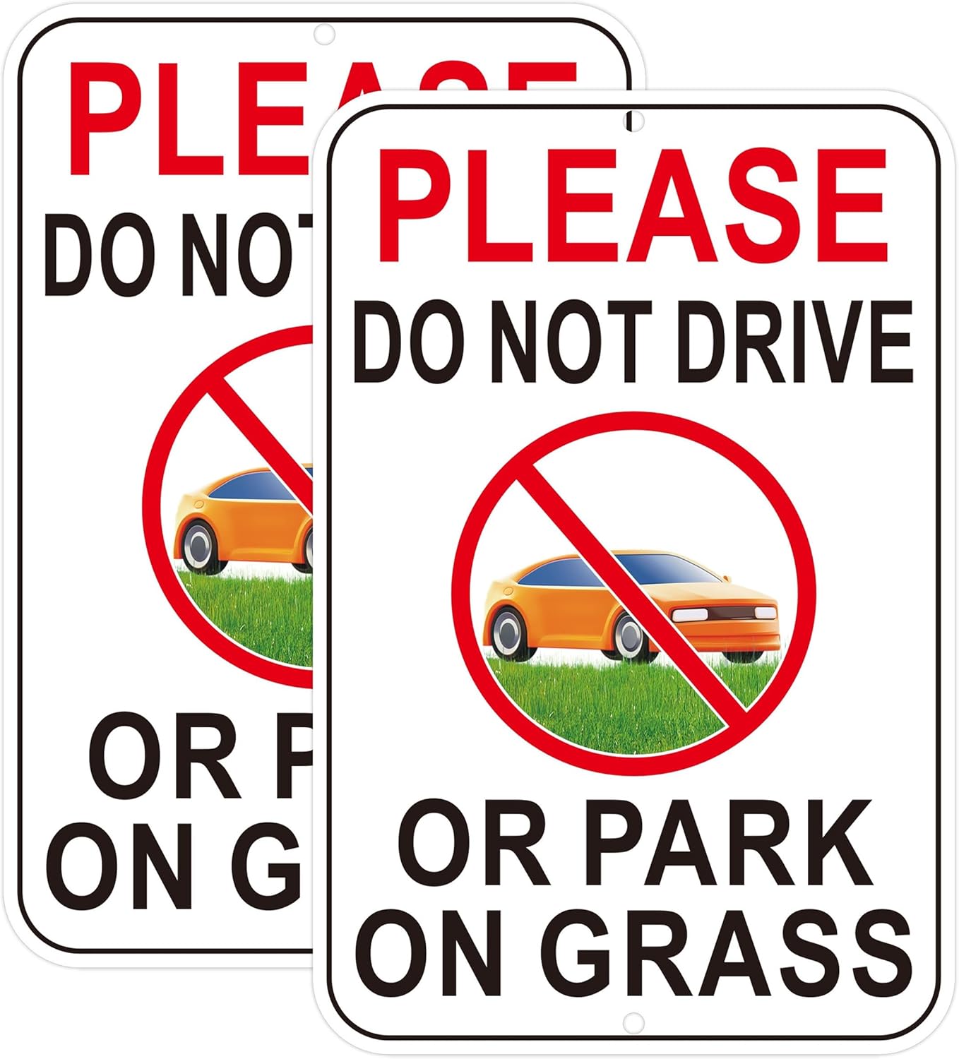 Please Do Not Drive or Park on Grass Sign, Aluminum, 12x18 Inch, Rust-Free, Outdoor Warning Signs, White with Red and Black Text, 2 Pack
