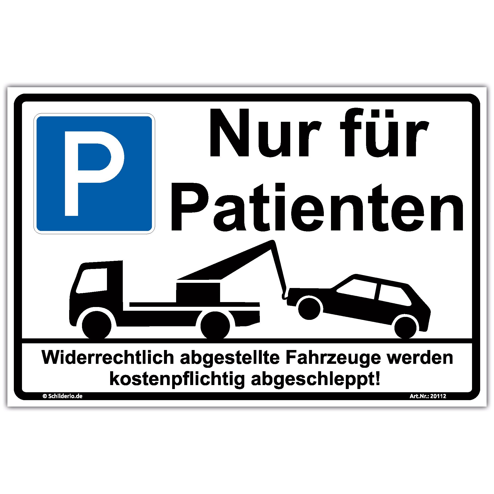 Schild "Parken - Nur für Patienten" Hinweisschild 600x400 mm stabile Aluminiumverbundplatte 3mm stark - inkl. 4 Eckbohrungen