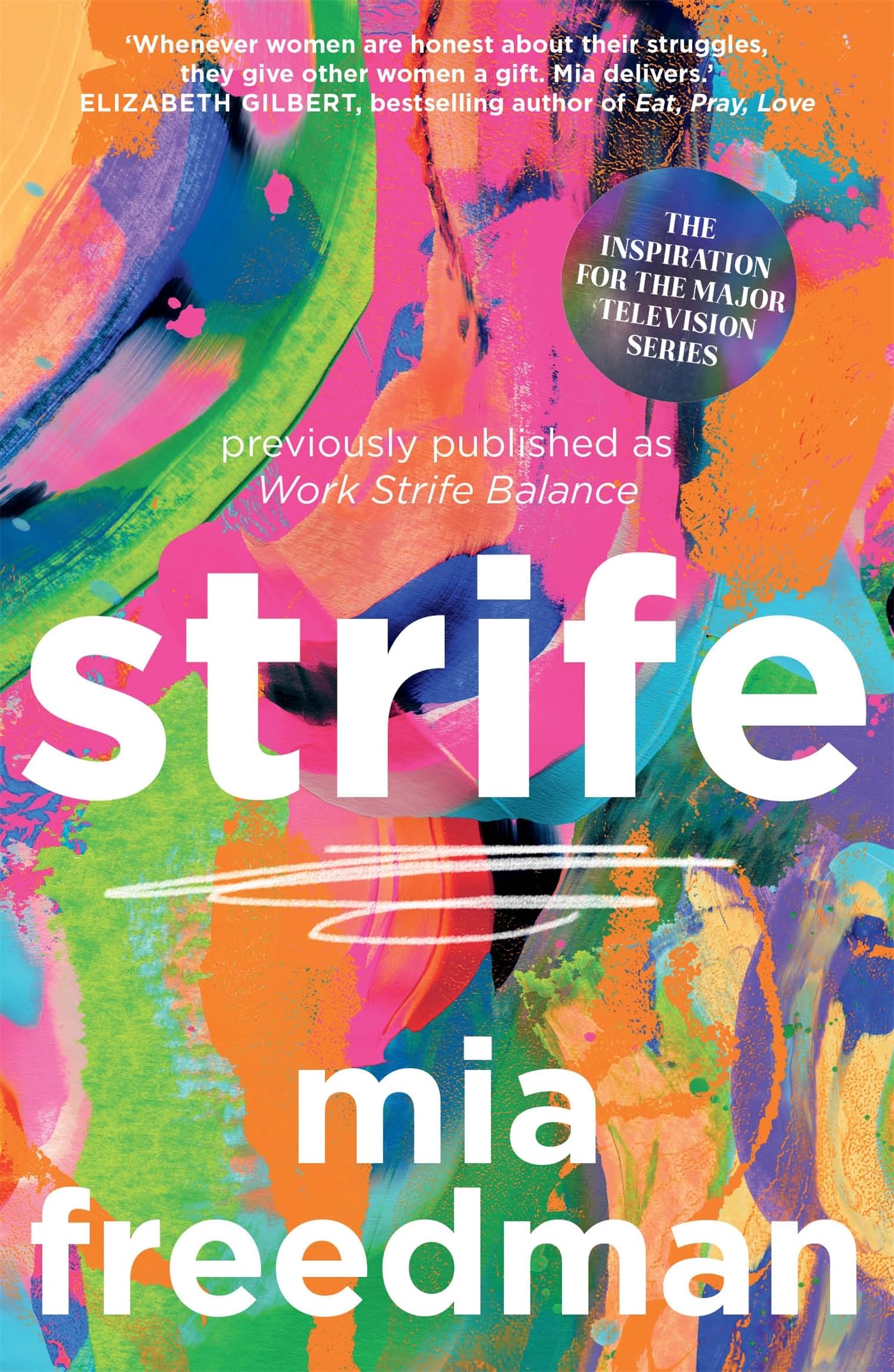 Buy Strife: previously published as Work, Strife, Balance — BookShops.in