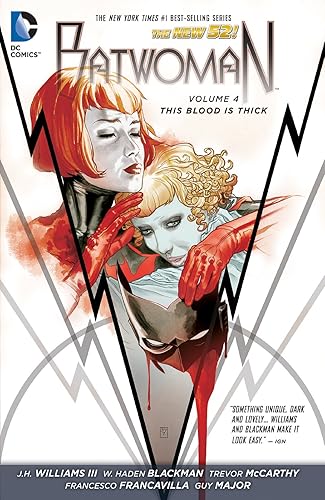 Batwoman (2011-2015) Vol. 4 This Blood Is Thick